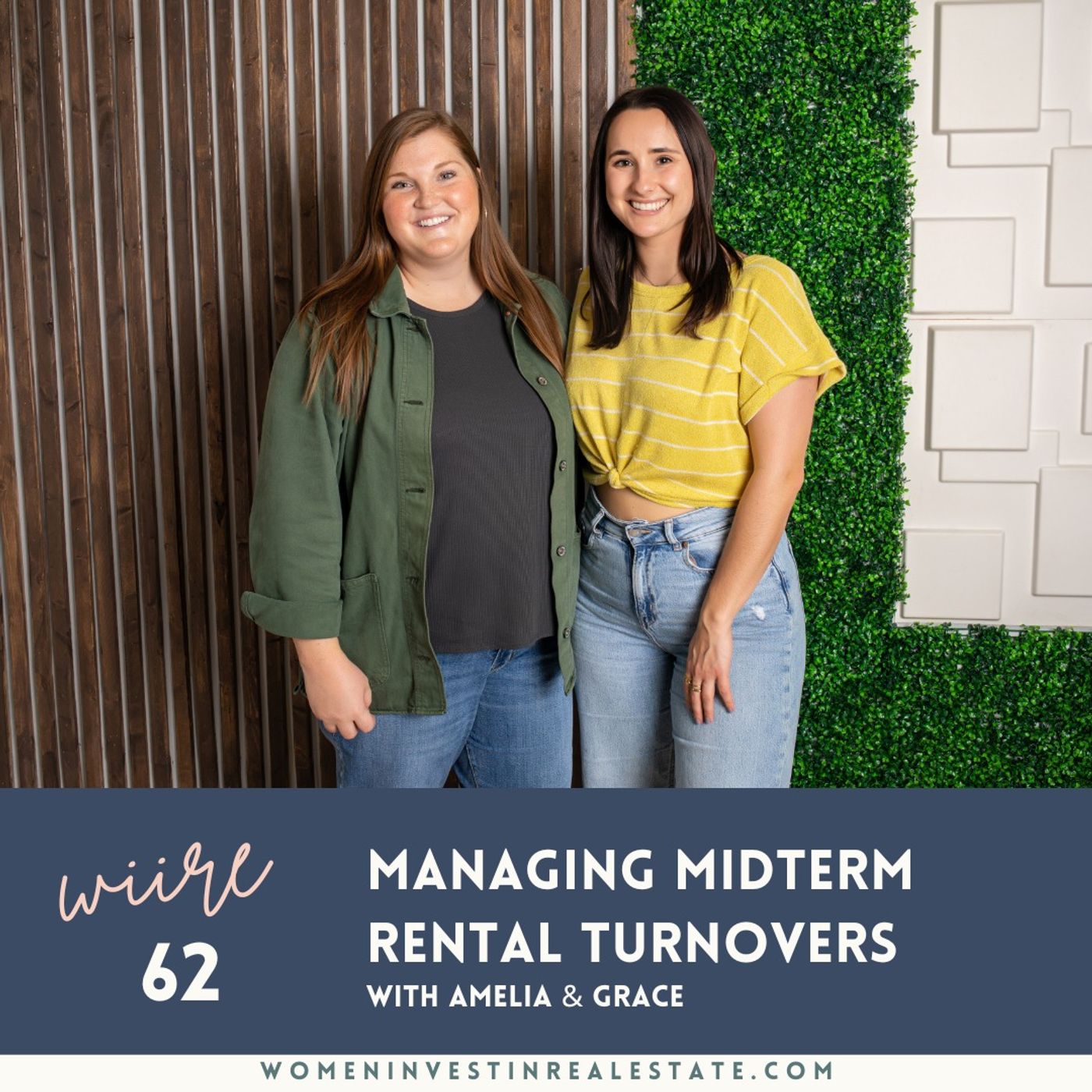 ⁣62. Managing Midterm Rental Turnovers with Amelia & Grace