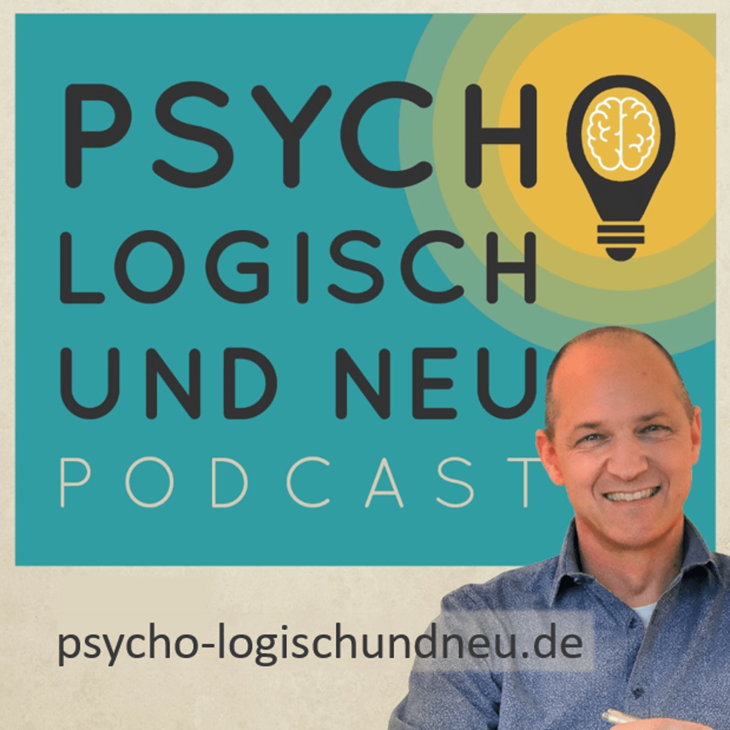 Psychologisch und neu, der Psychotherapie-Podcast 