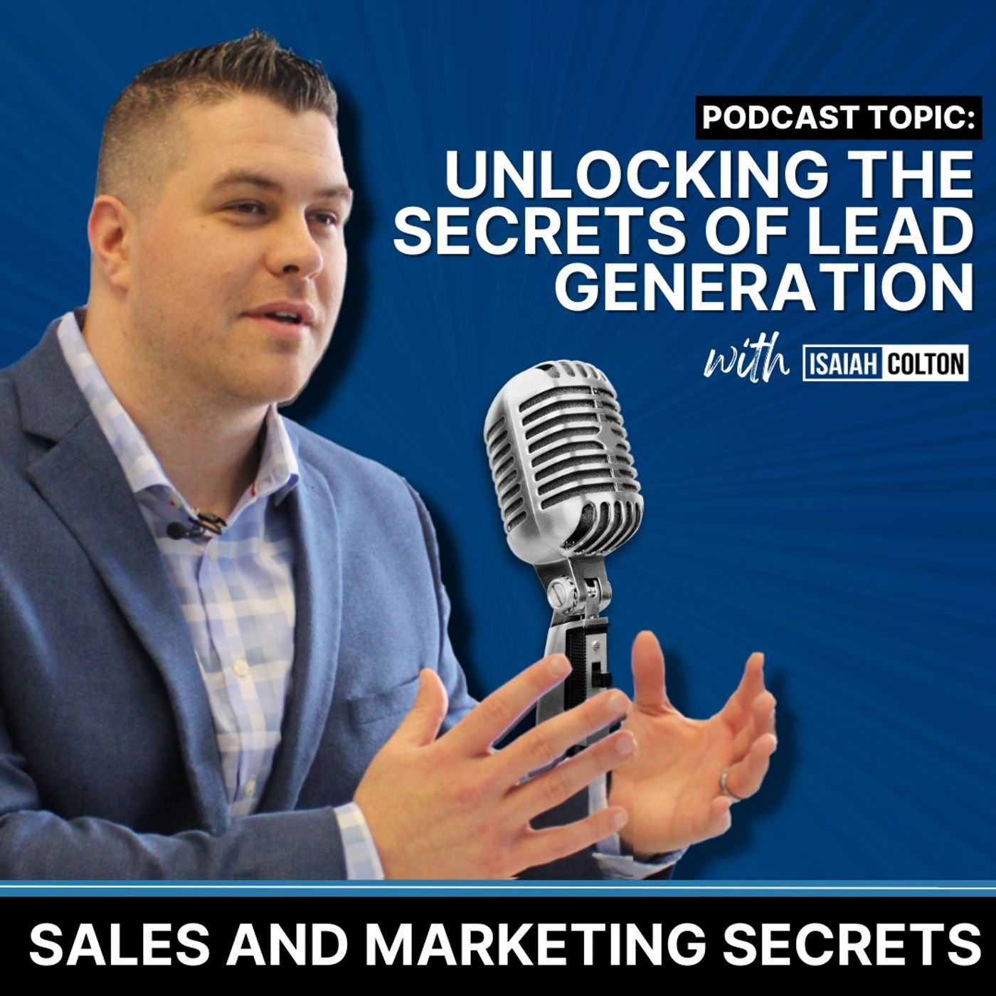 Unlocking the Secrets of Lead Generation