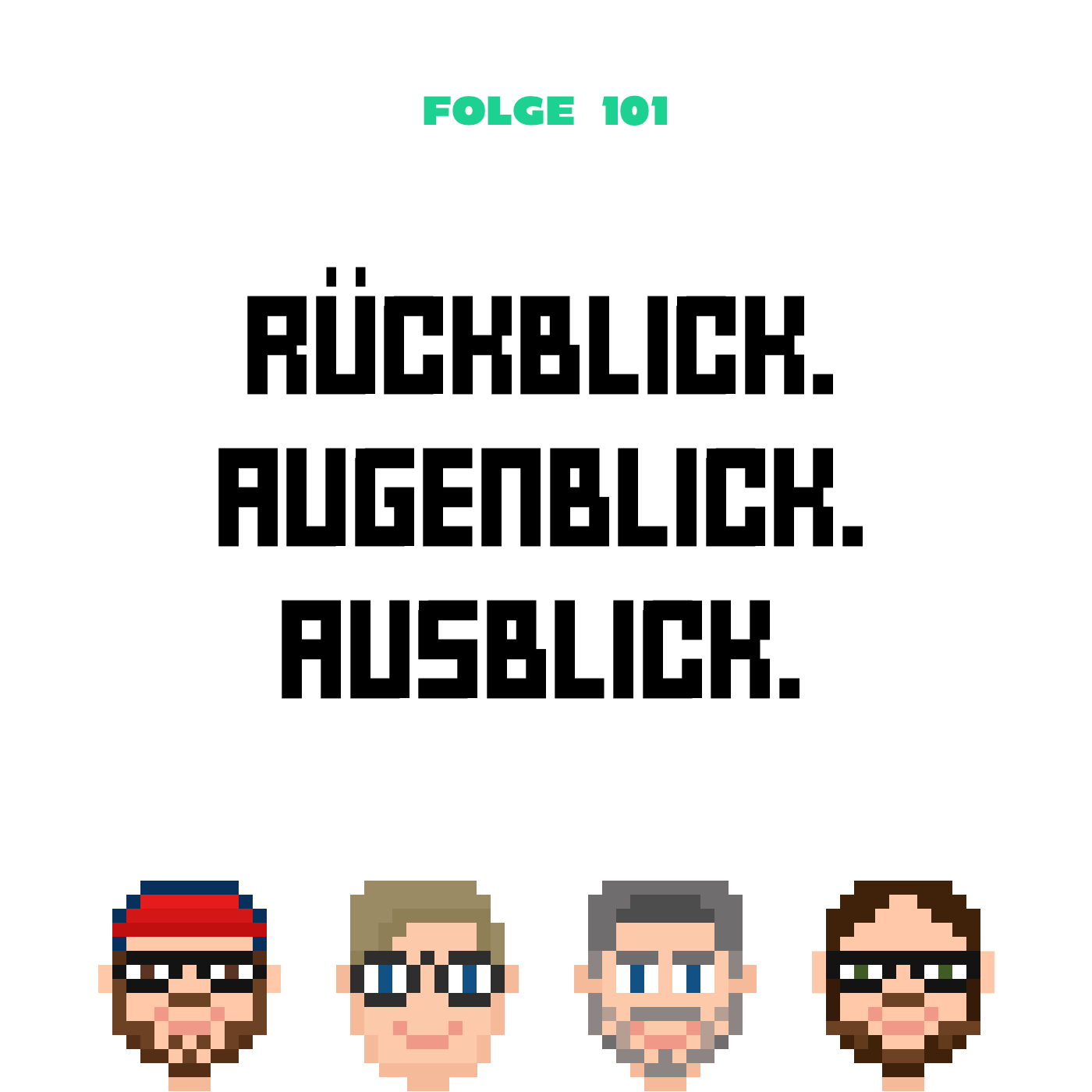 ⁣Rückblick. Augenblick. Ausblick. (Folge 101)