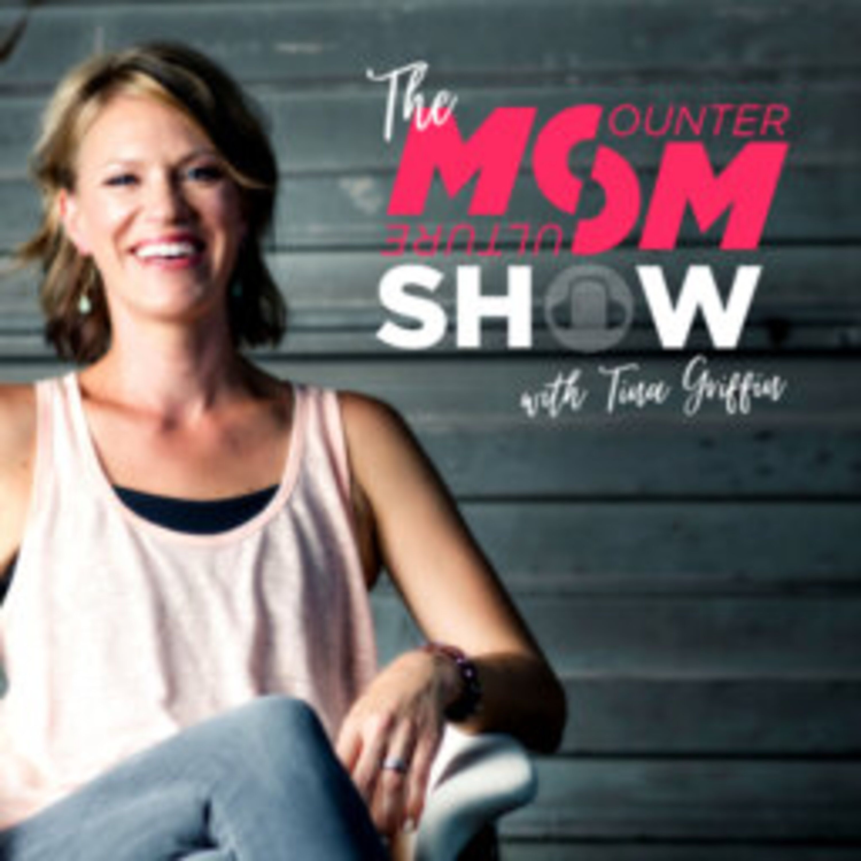 The Counter Culture Mom Show with Tina Griffin Podcast 