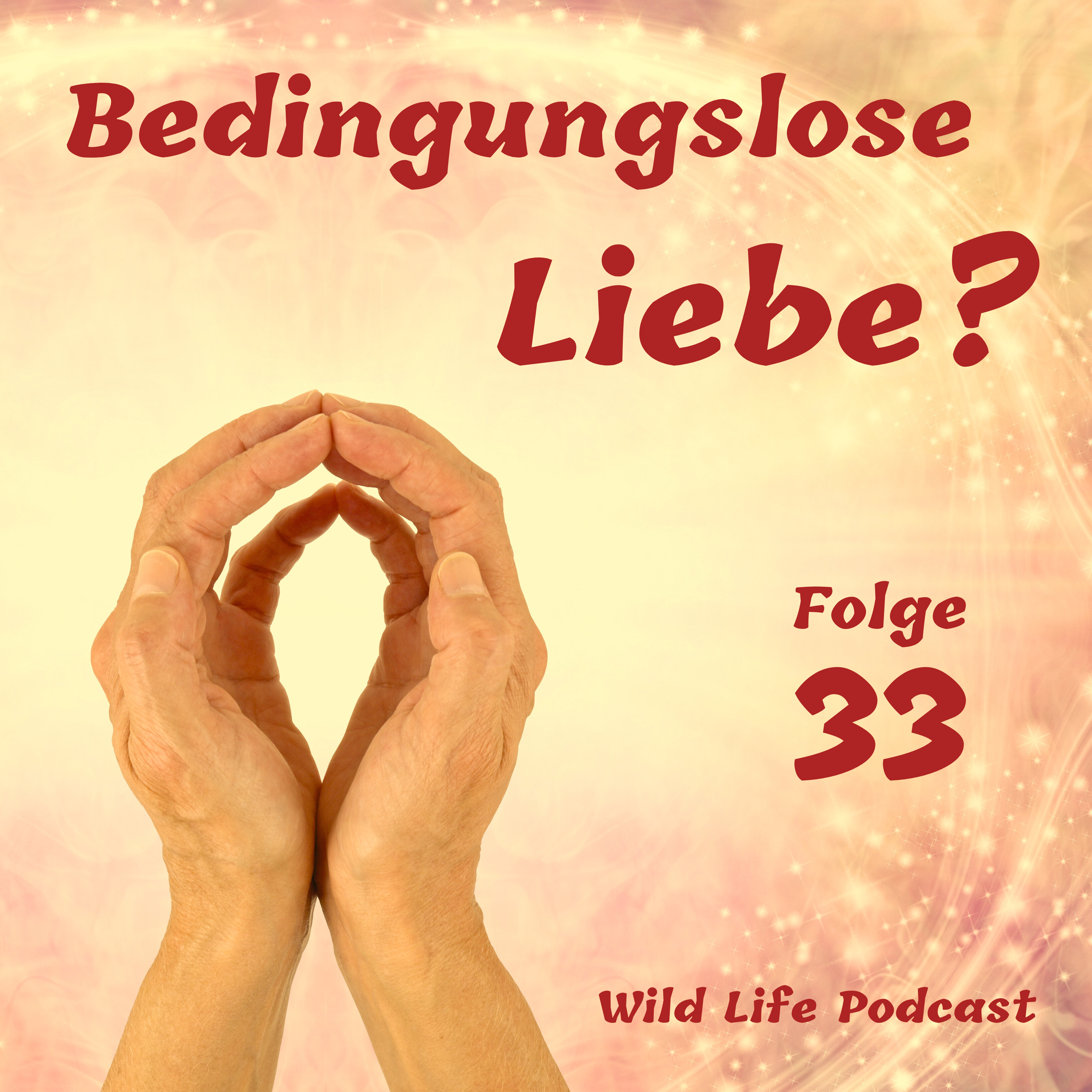 Bedingungslose Liebe?