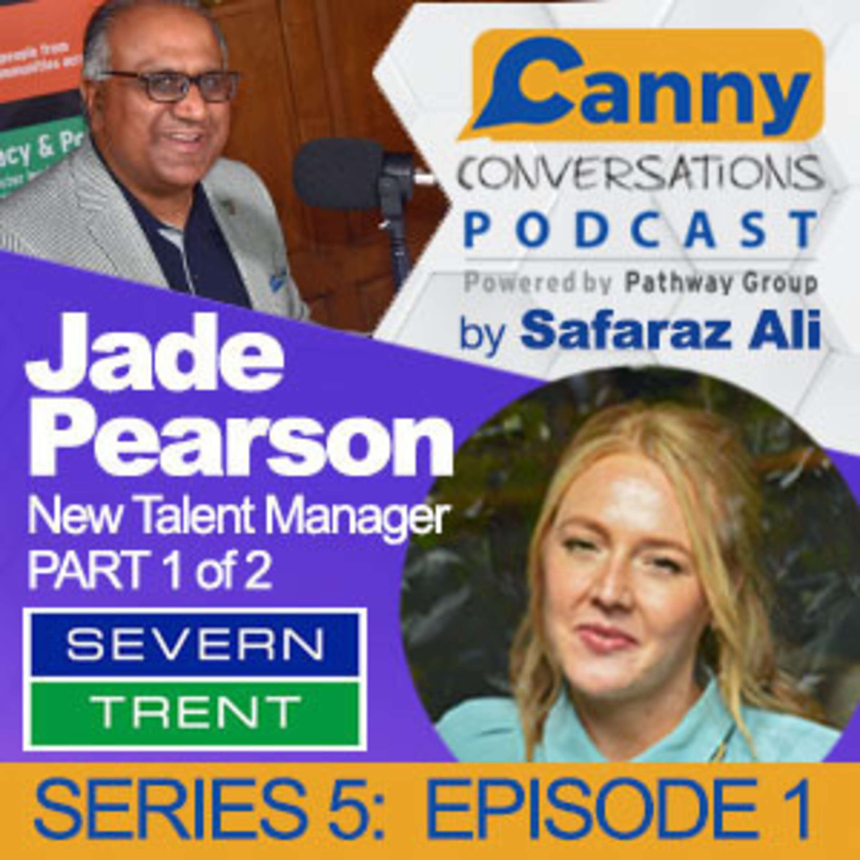 S.5 Ep.1 Safaraz Ali in conversation with Jade Pearson (Part 1)