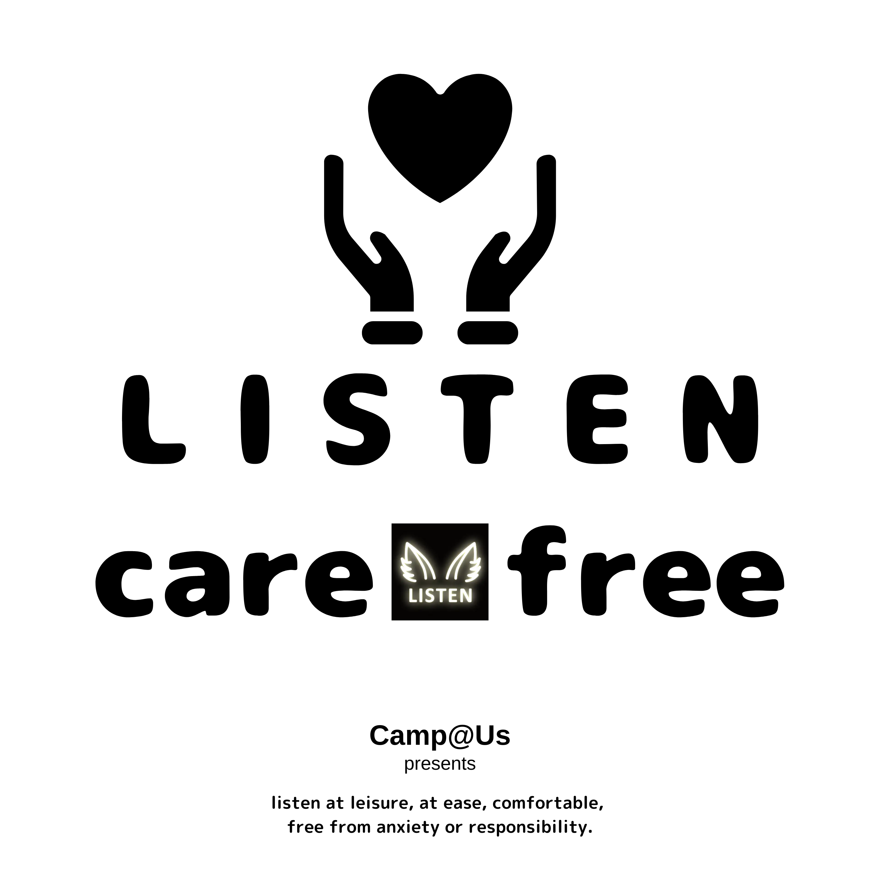 LISTEN carefree 