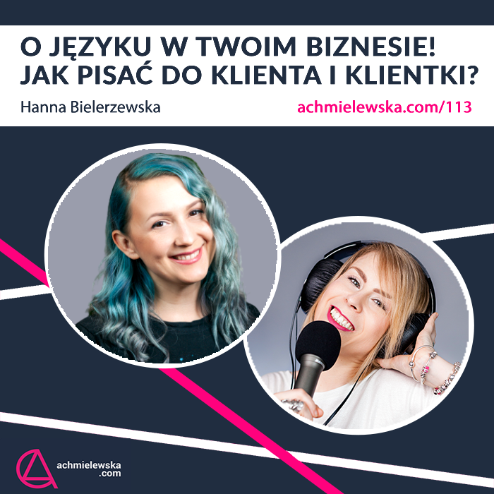 113 O języku w Twoim biznesie - Hanna Bielerzewska