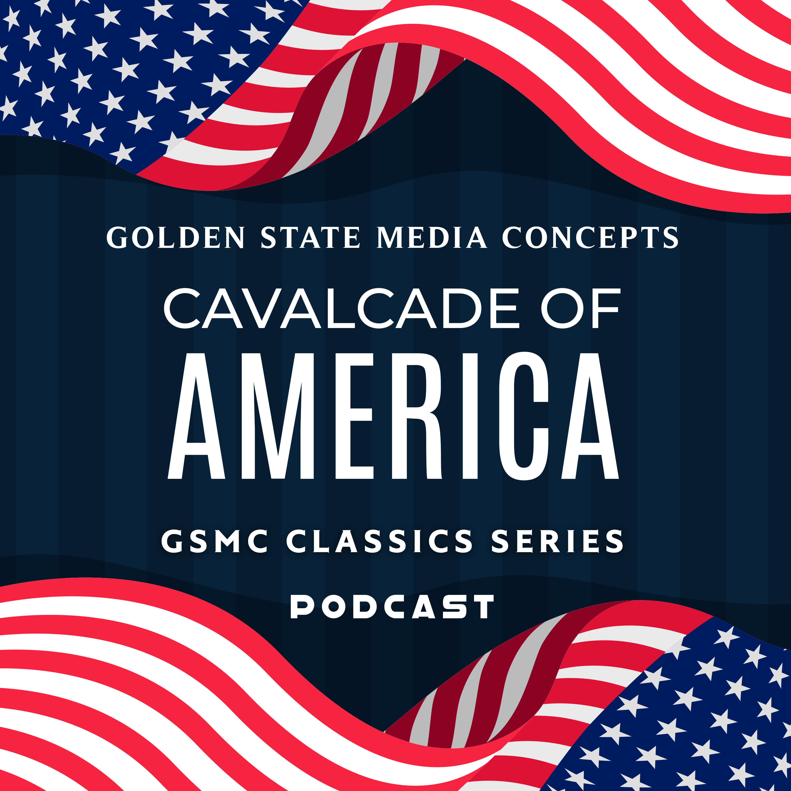 GSMC Classics: Cavalcade of America Episode 184: The Lost Colony