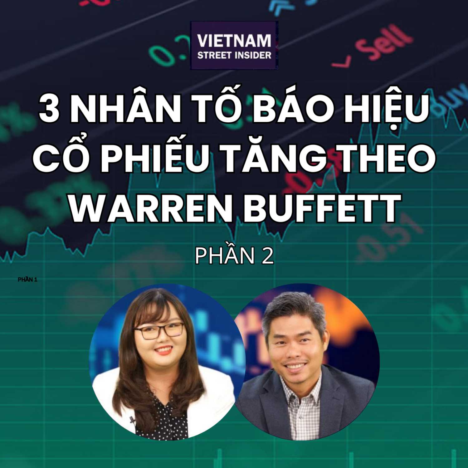 ⁣3 nhân tố báo hiệu cổ phiếu tăng theo Warren Buffett (phần 2)