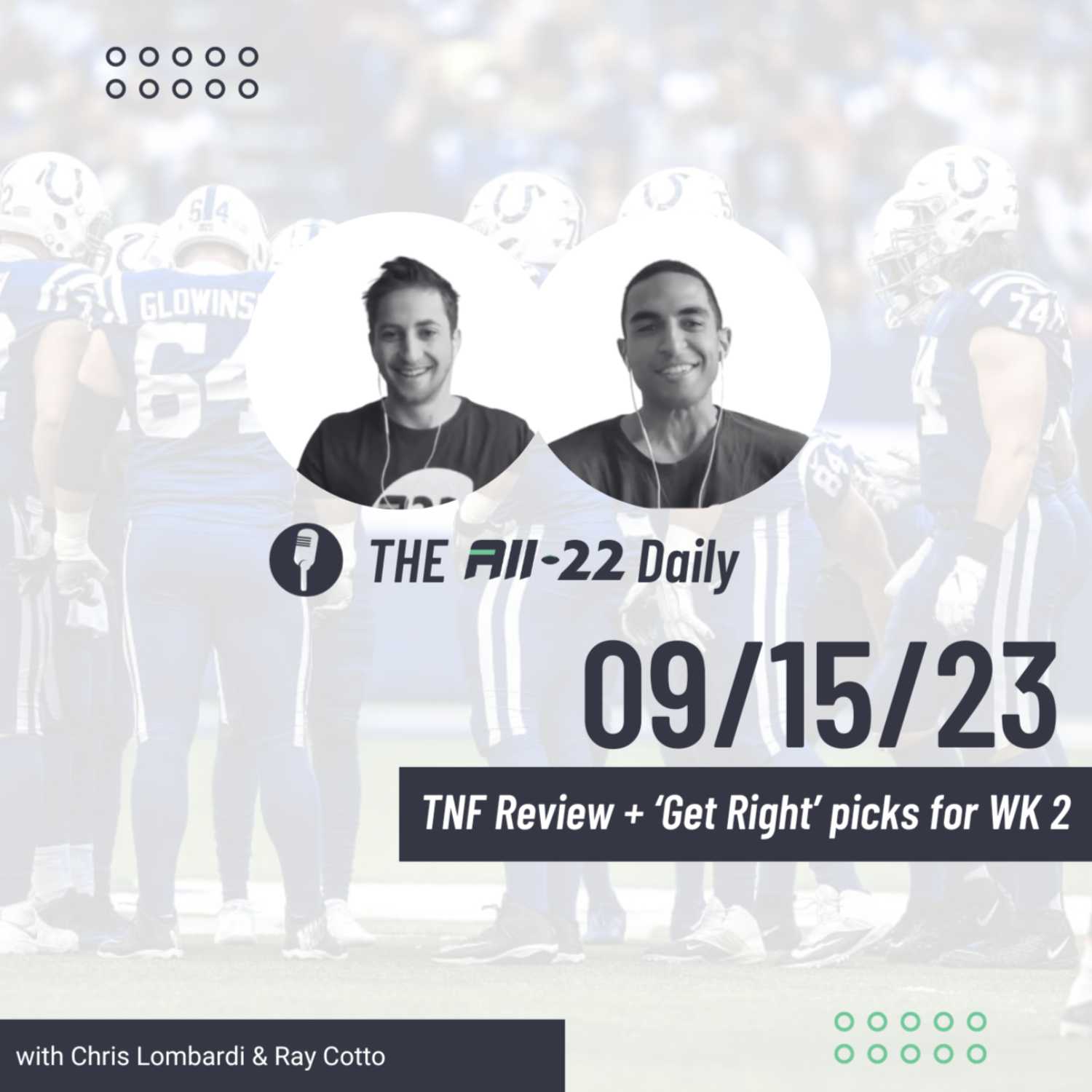 All-22 Daily: 9/15/23 - TNF Review + ‘Get Right’ picks for WK 2