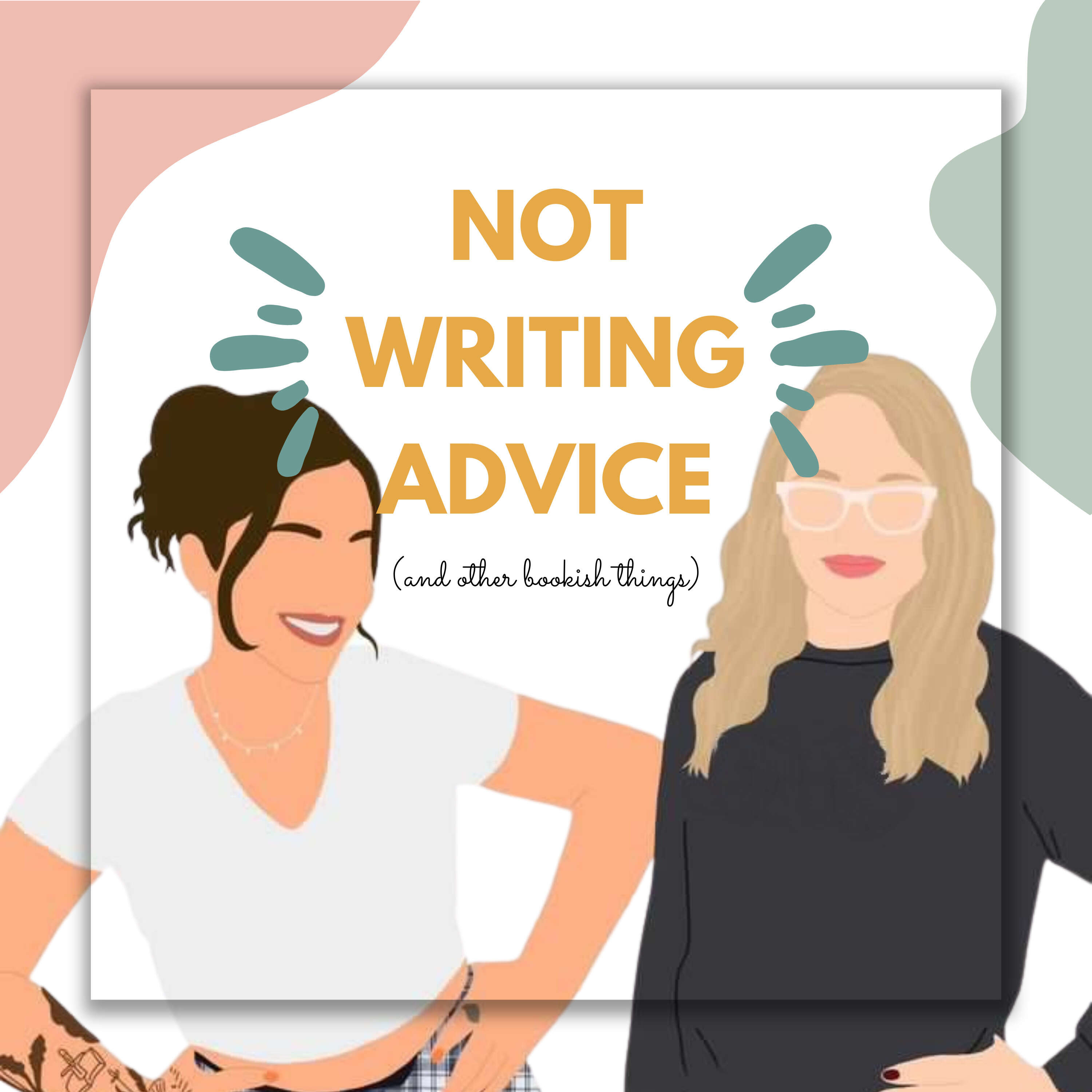 Not Writing Advice (and other bookish things) 