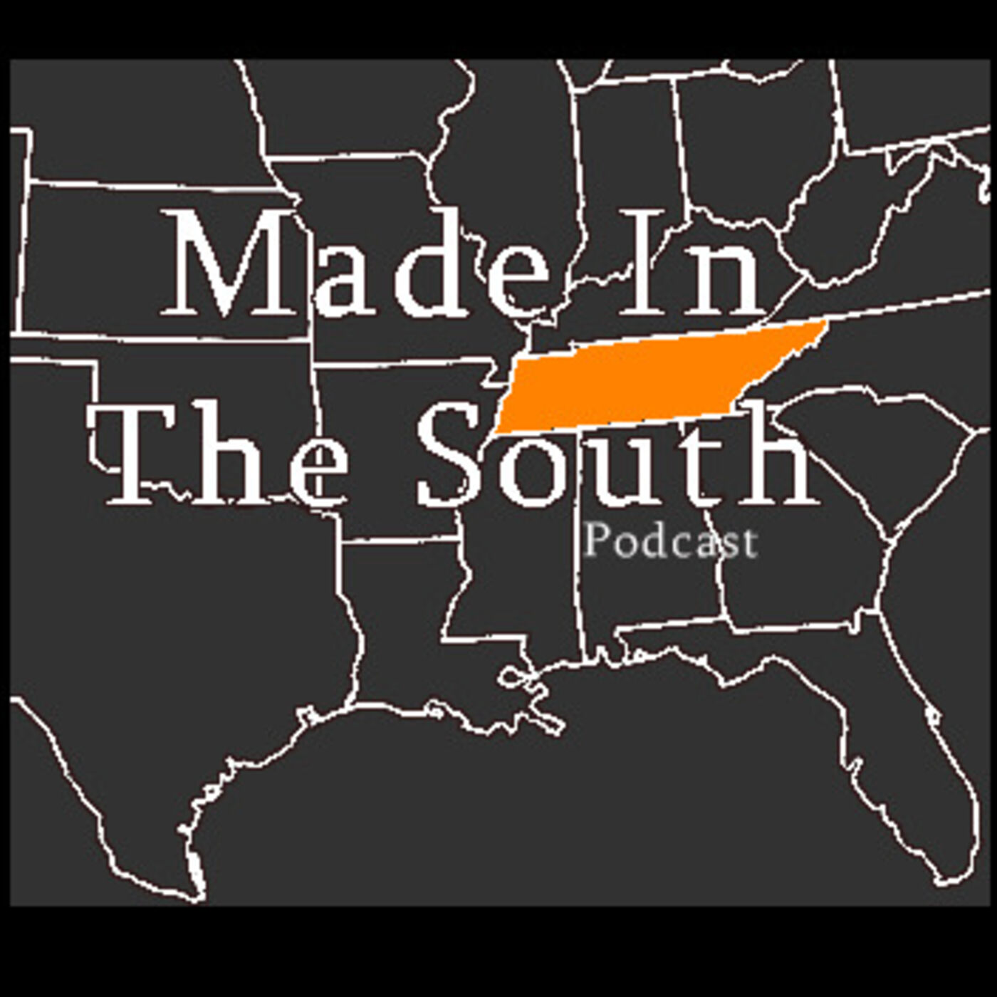 Made in the South Podcast 