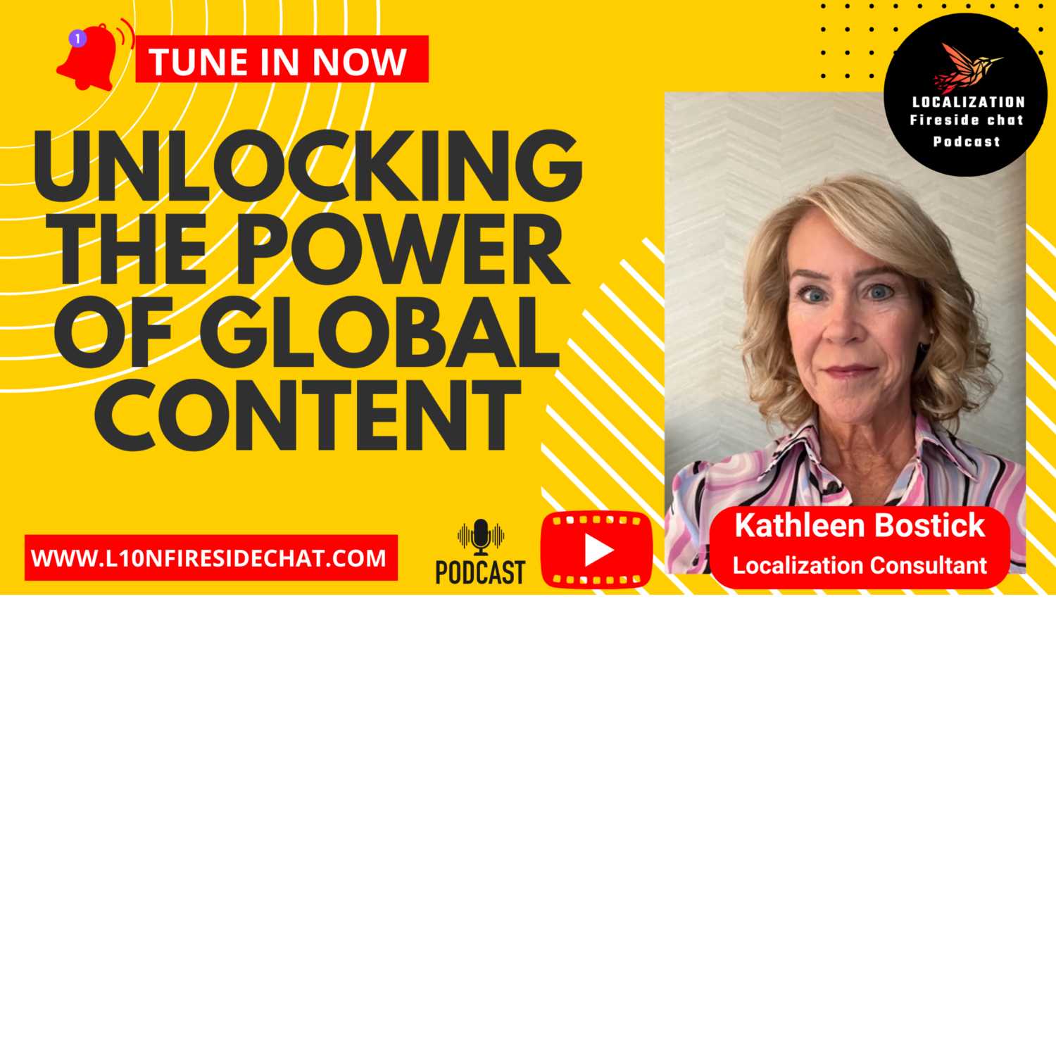 Unlocking the power of global content: Kathleen Bostick