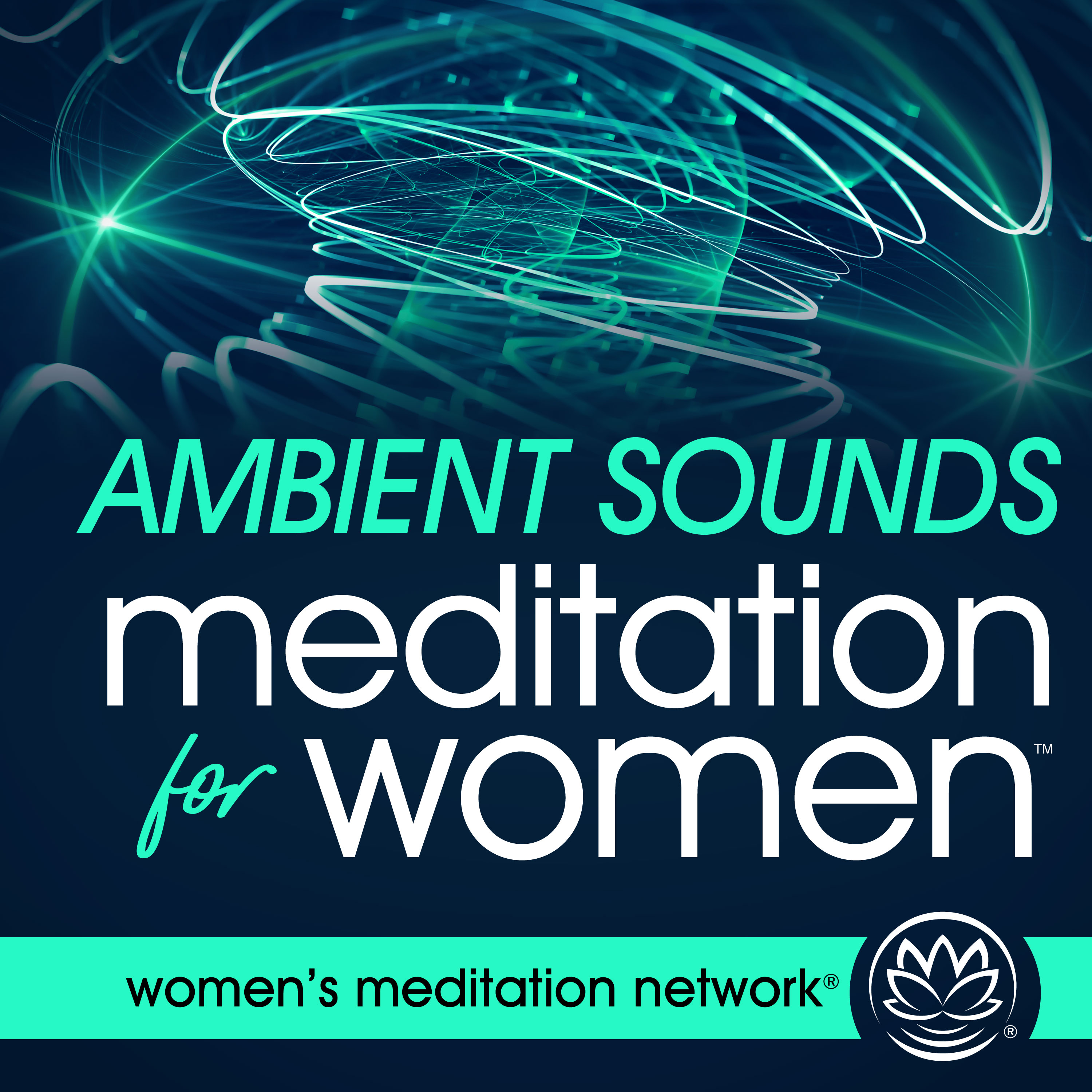 Ambient Sounds Meditation for Women 