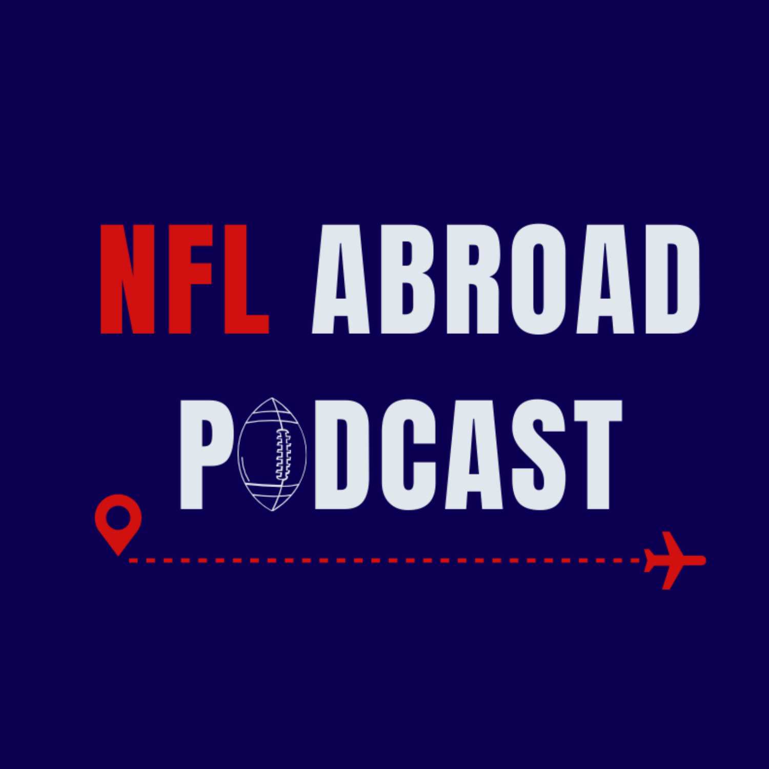 NFL Abroad Podcast 