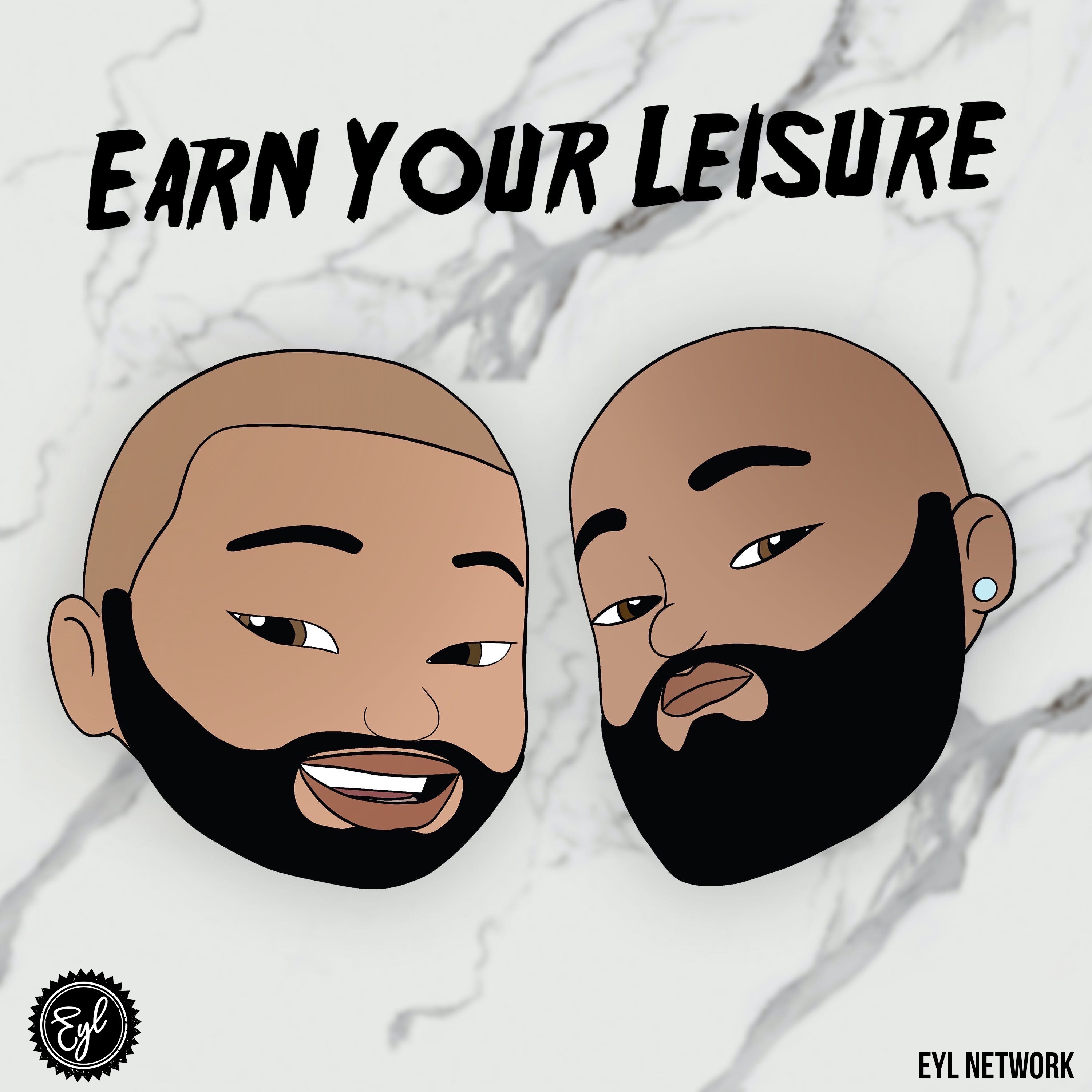 Earn Your Leisure 