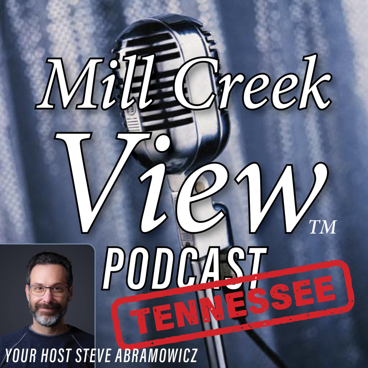 Mill Creek View Tennessee Podcast 