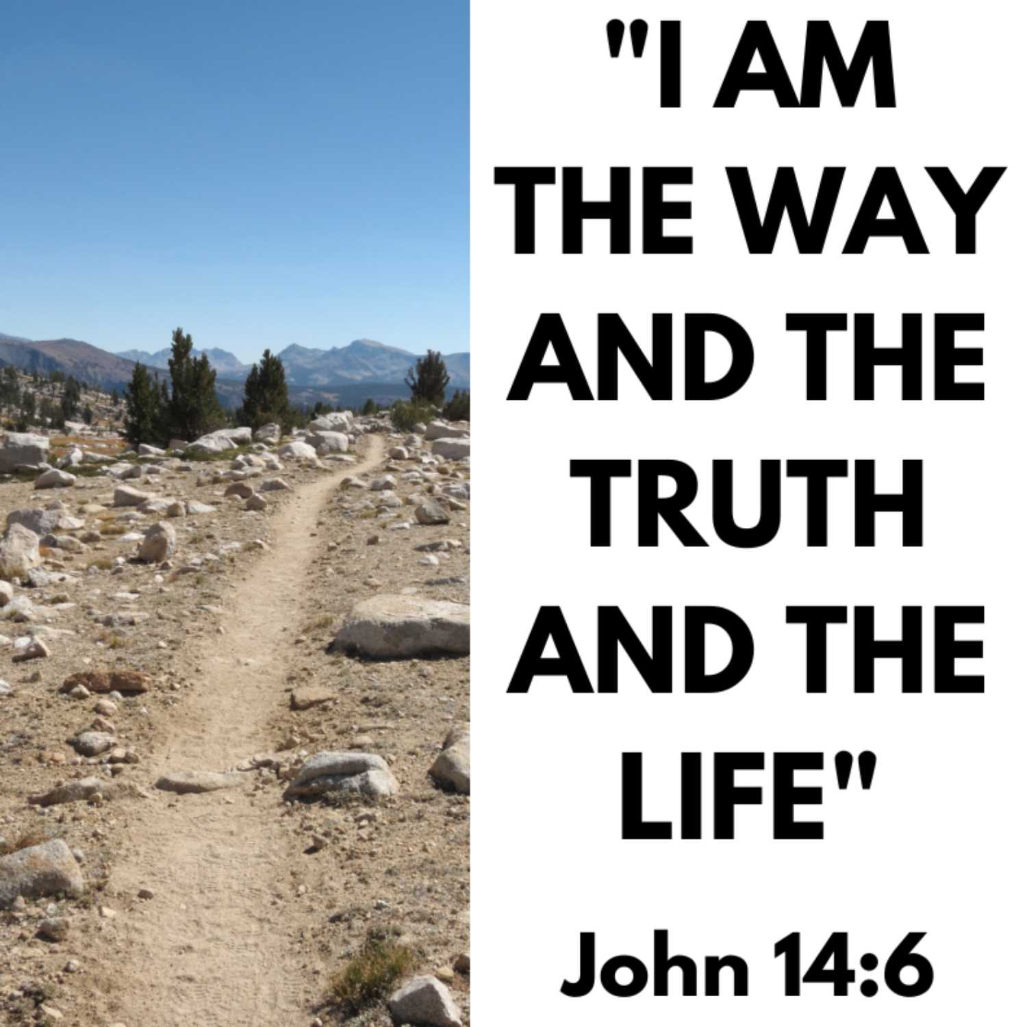 "I am the Way, and the Truth and the Life" - John 14:6 (Communion)