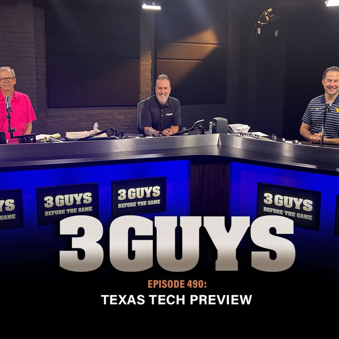 ⁣3 Guys Before The Game - Texas Tech Preview (Episode 490)