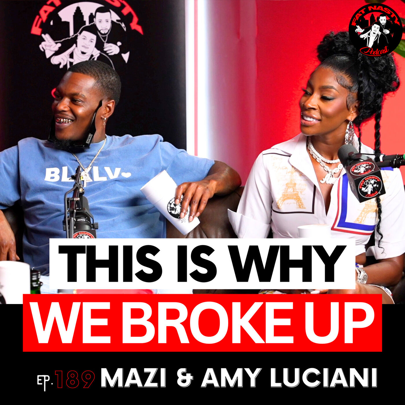 ⁣"We Would've Never Broke Up" - Mazi & Amy Share Their Breakup & Why They're Back Together | Ep. 189