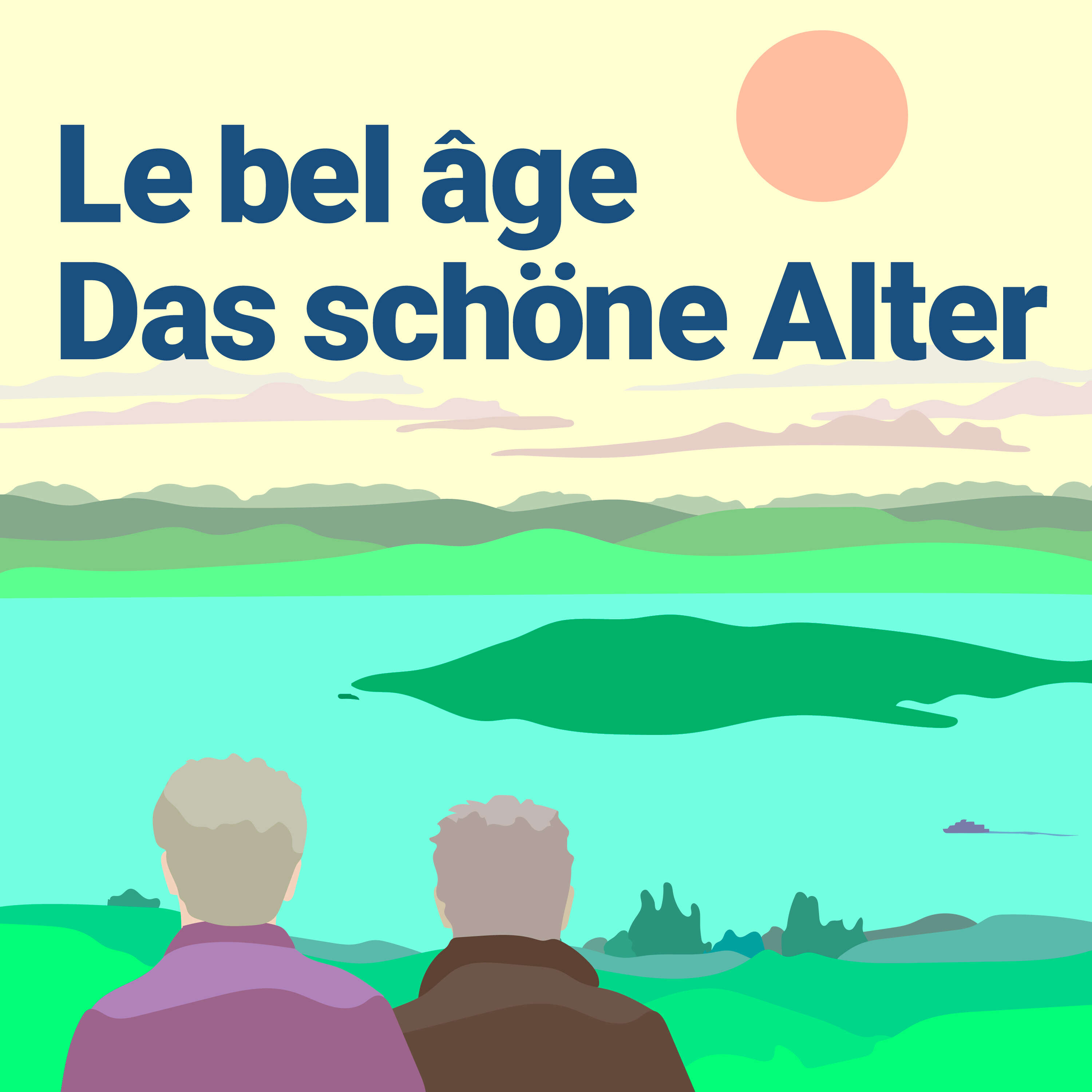 Le bel âge - das schöne Alter 