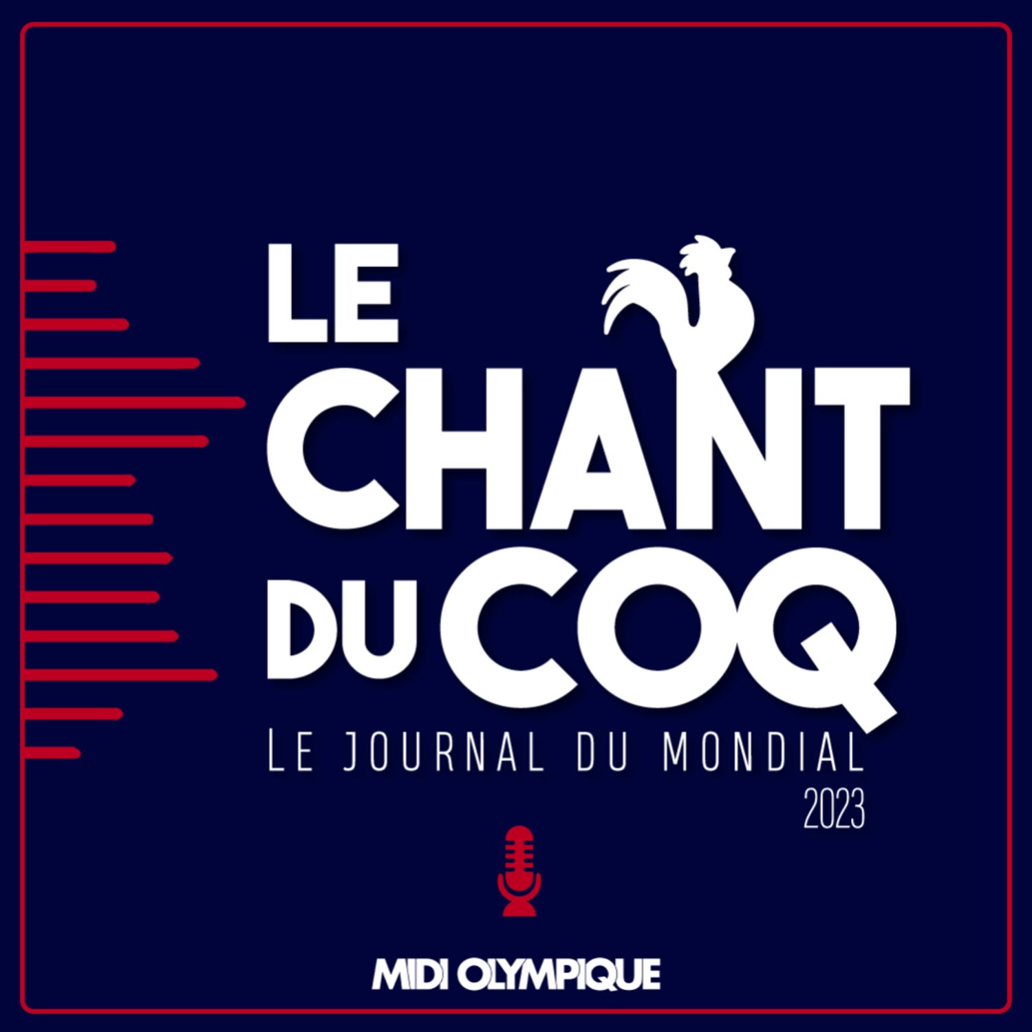 Le Chant Du Coq du 17 Septembre, spécial matchs du week end