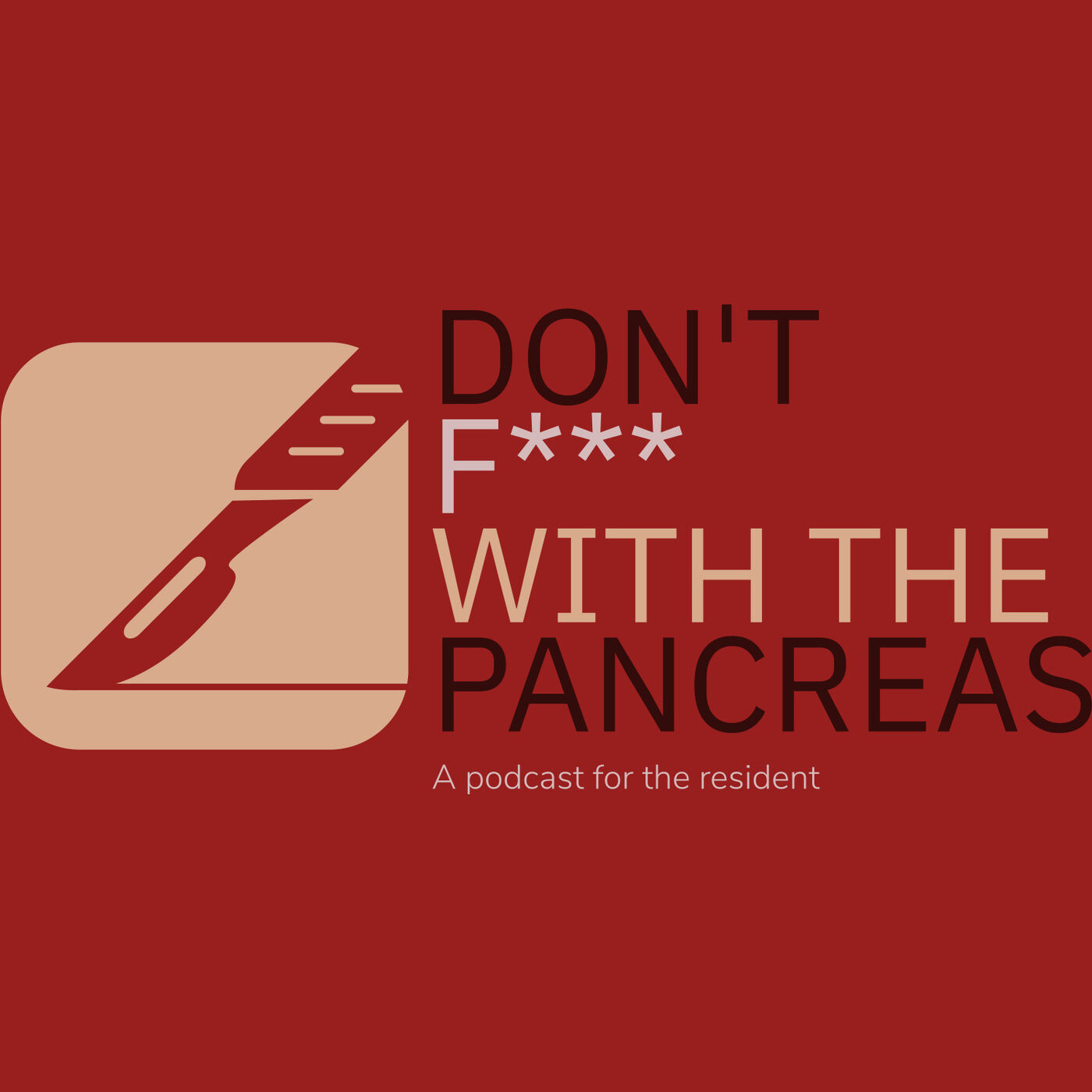 Don't F*** with the Pancreas 