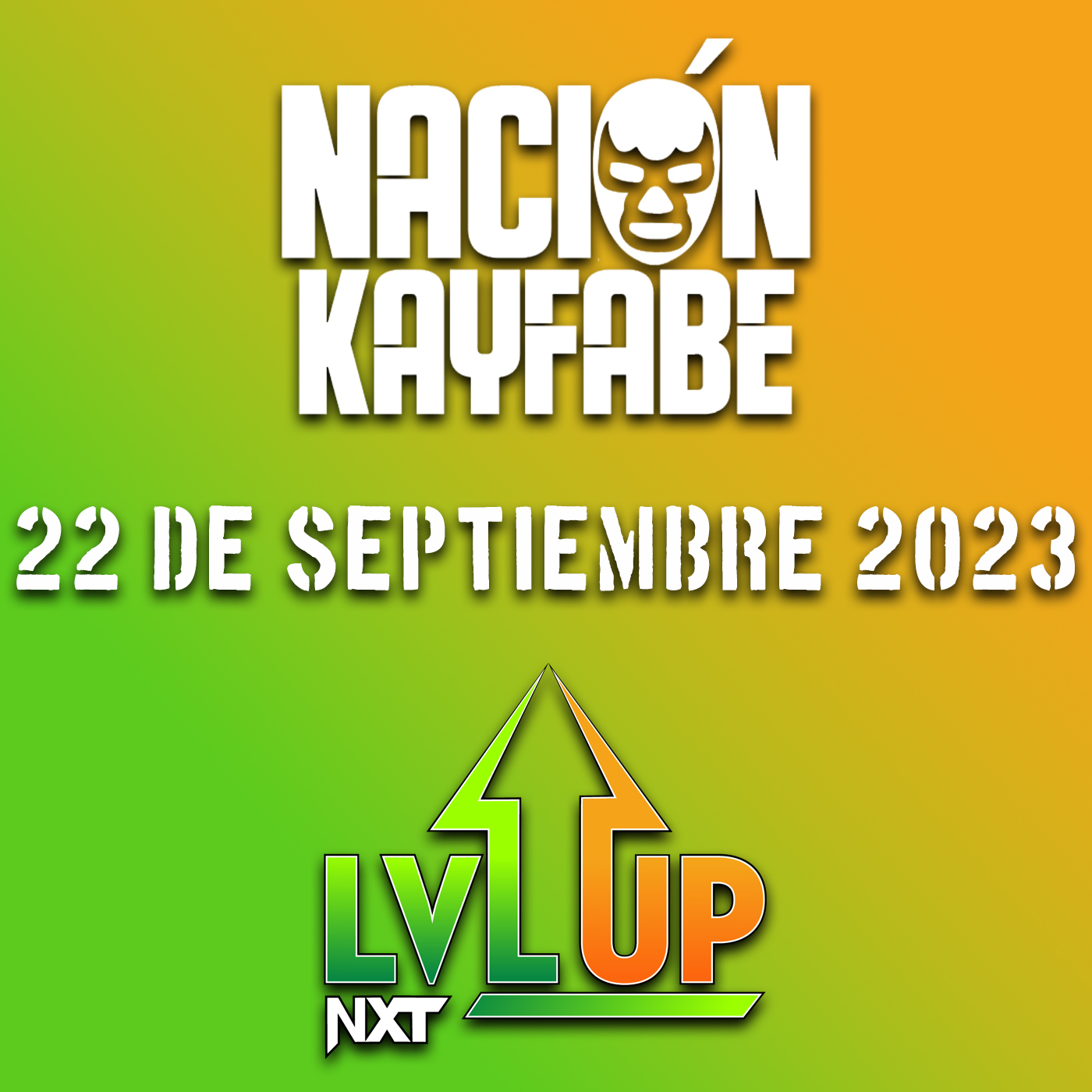 ⁣NXT LEVEL UP | 22 DE SEPTIEMBRE 2023 | SIGUE CON PIE FIRME LA PITBULL DE NXT