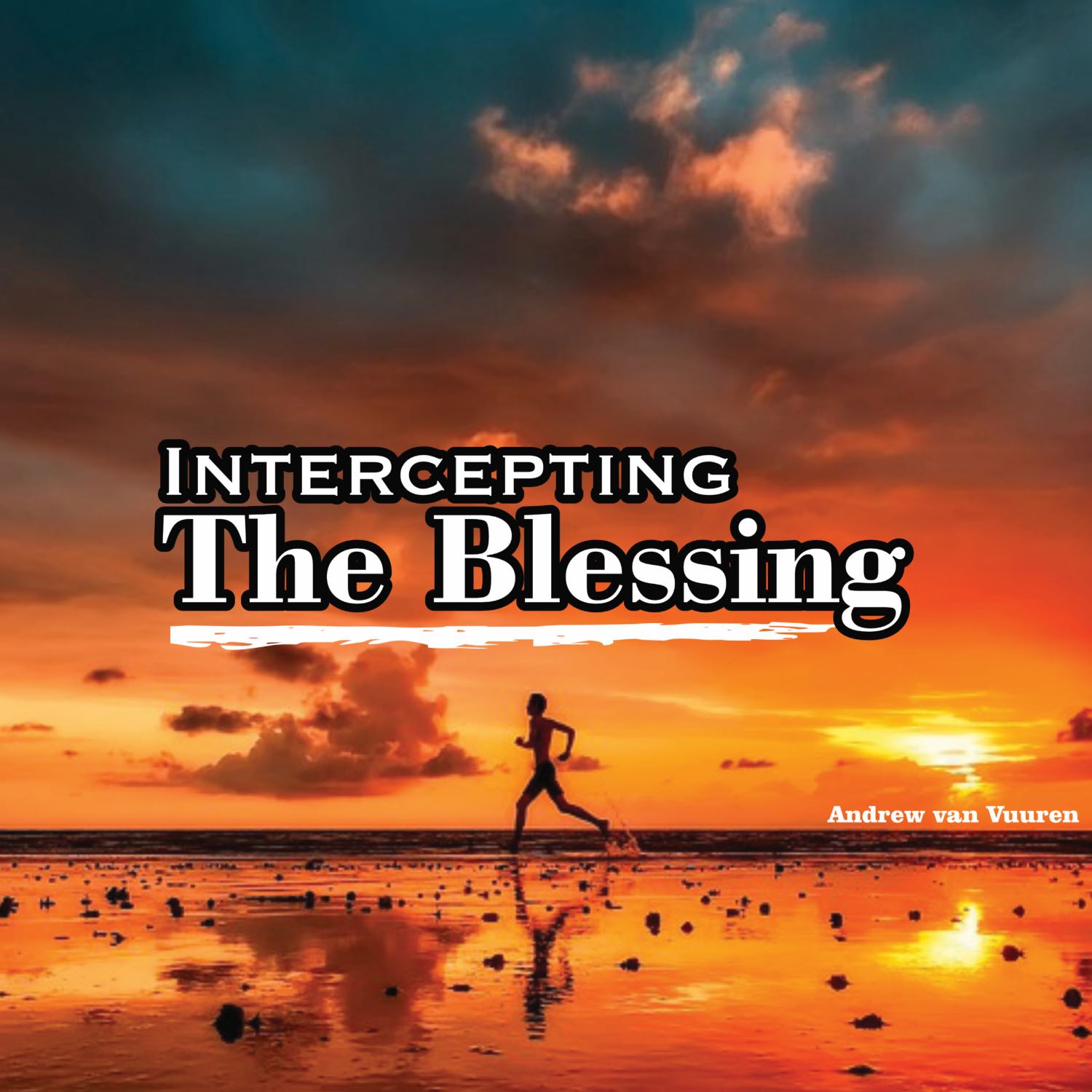 Intercepting The Blessing