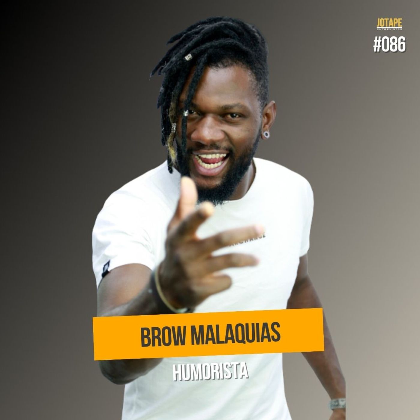 ⁣Brow Malaquias – Humorista - #086