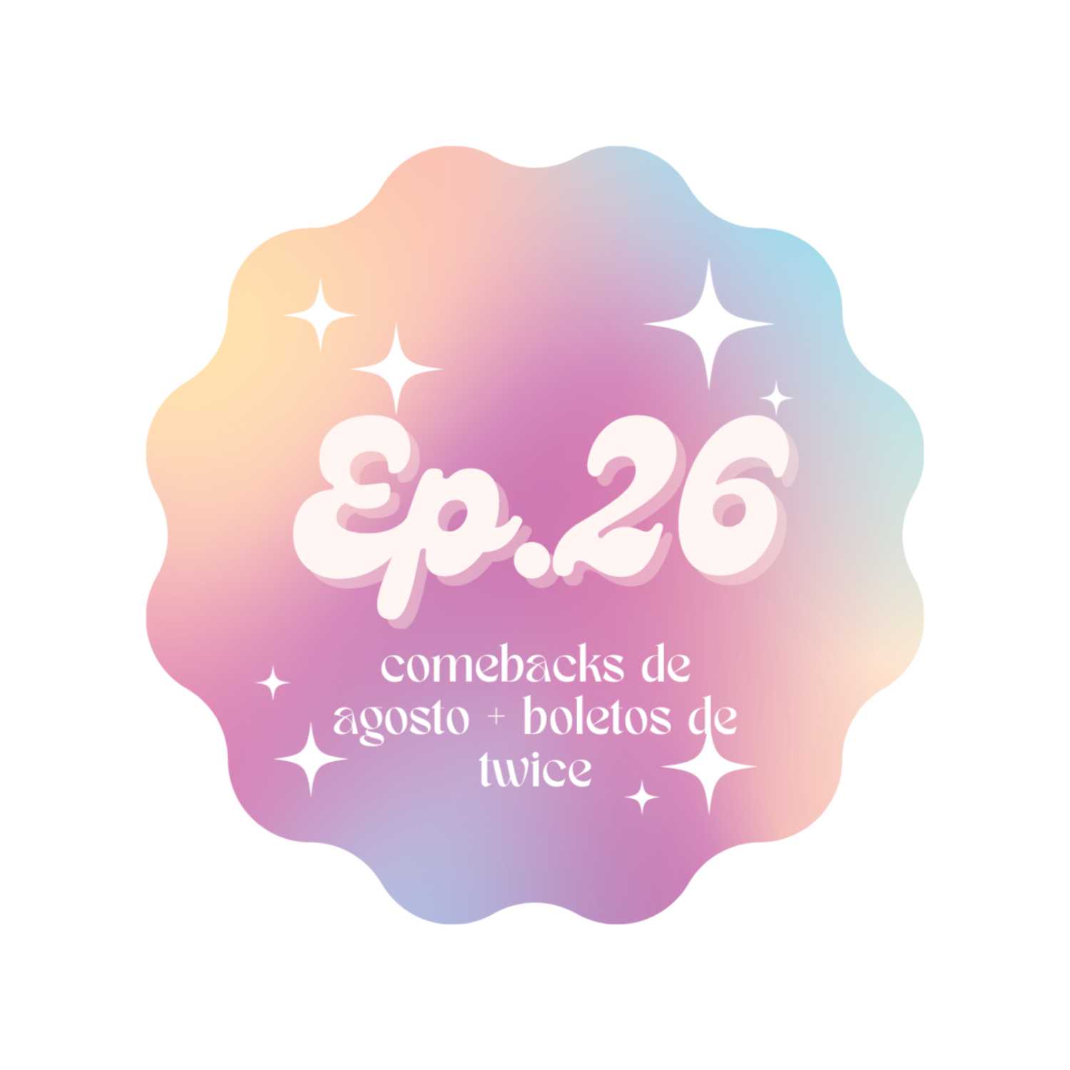 ⁣Ep.26- Comebacks de agosto + boletos de twice