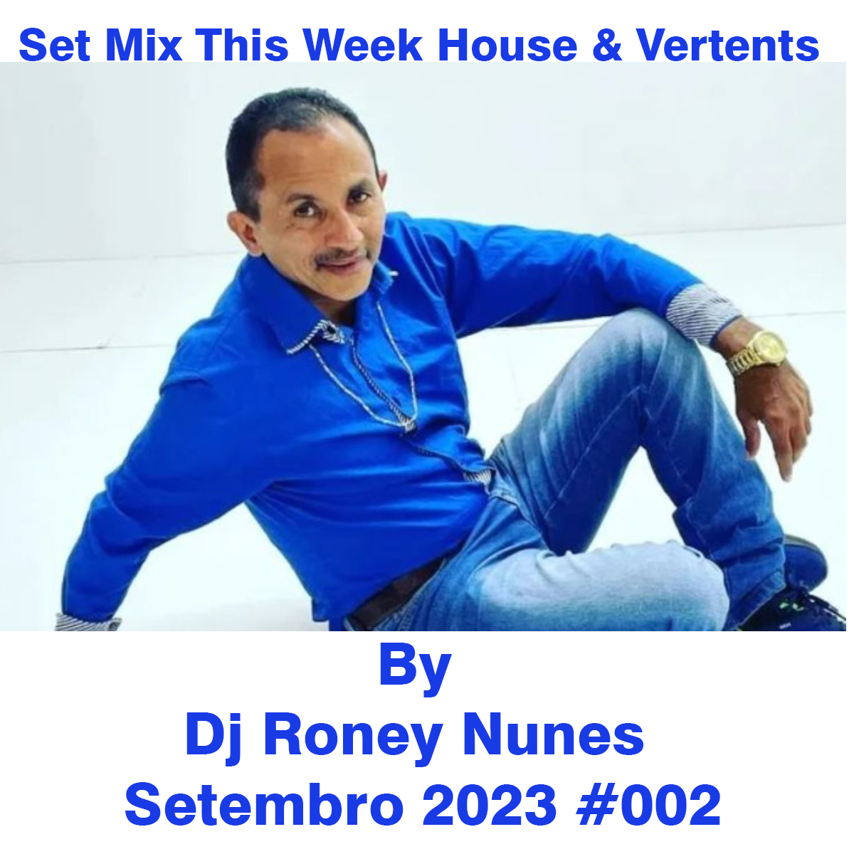 ⁣Set Mix This Week House & Vertents By Dj Roney Nunes Setembro 2023 #002 (128v)