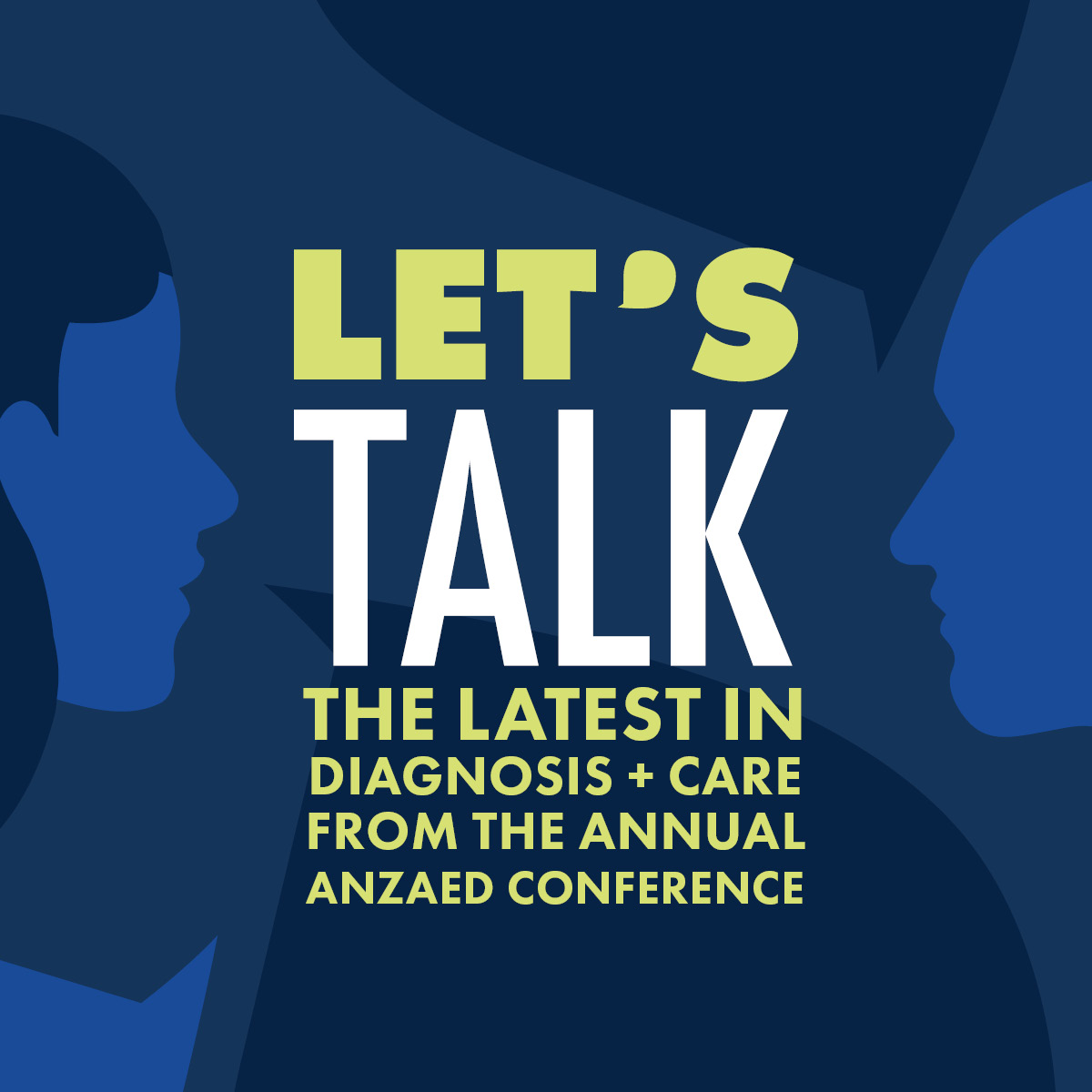 The latest in diagnosis and care from the annual ANZAED conference