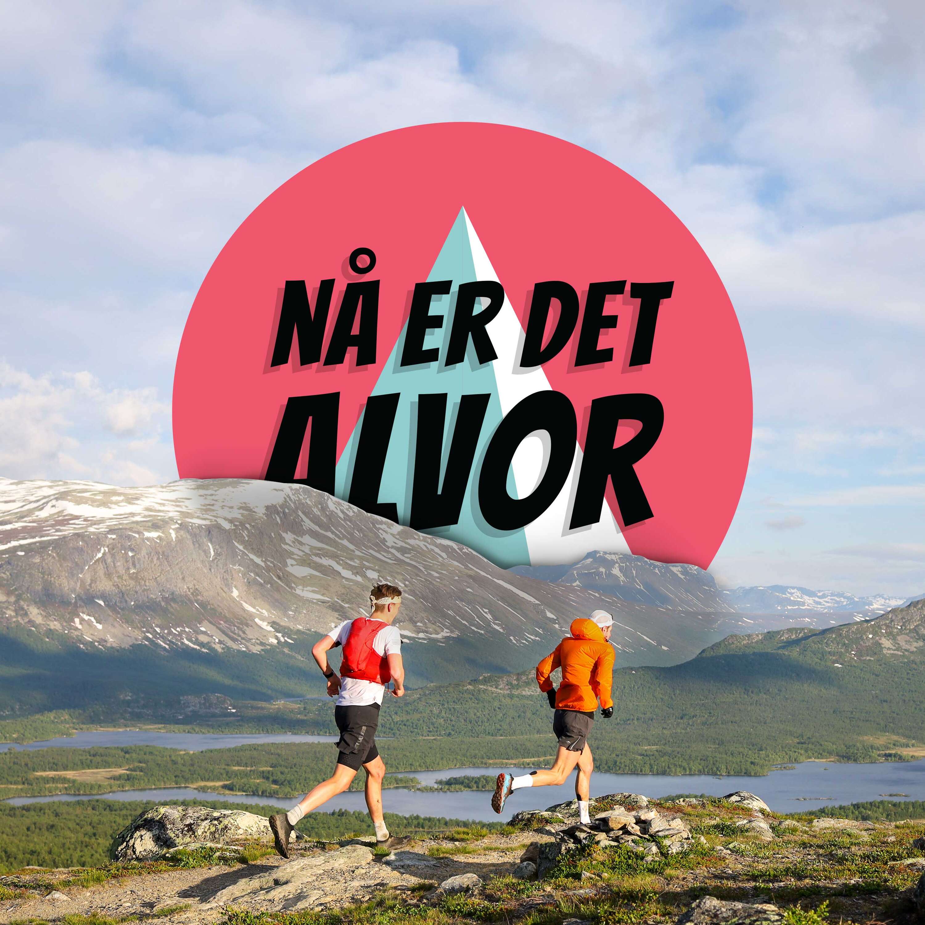 NÅ ER DET ALVOR 