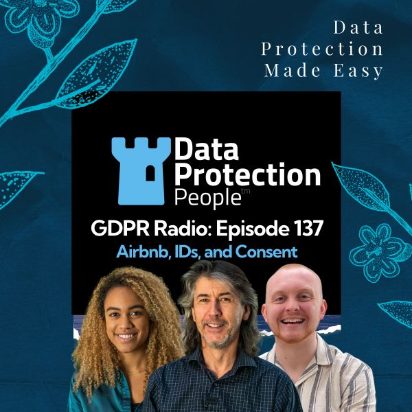 GDPR Radio - Airbnb, IDs, and Consent