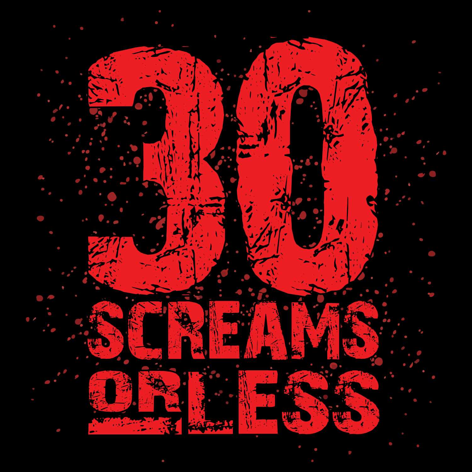 30 Screams or Less 