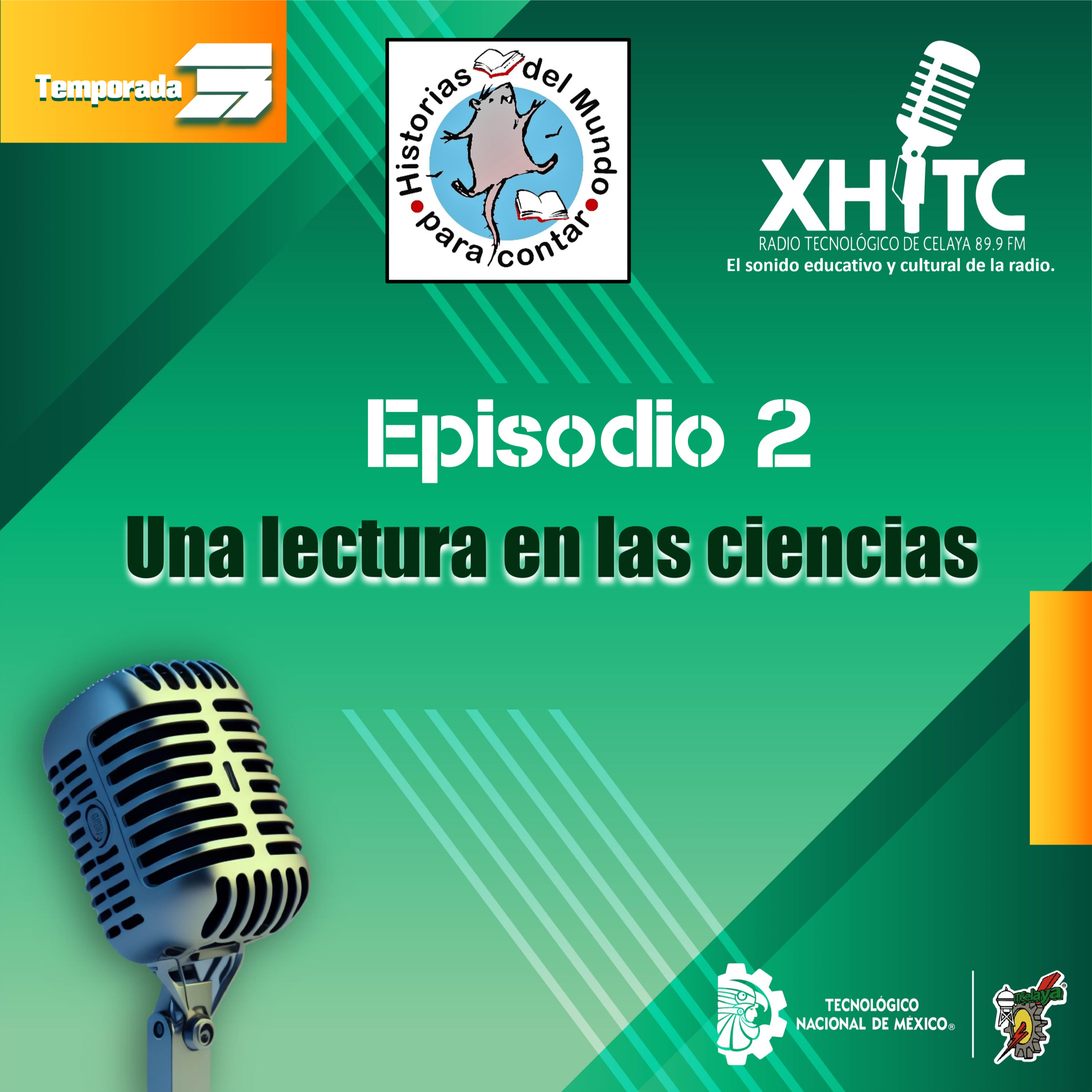 ⁣Episodio 2 T3 Historias del mundo para contar - Una lectura en las ciencias