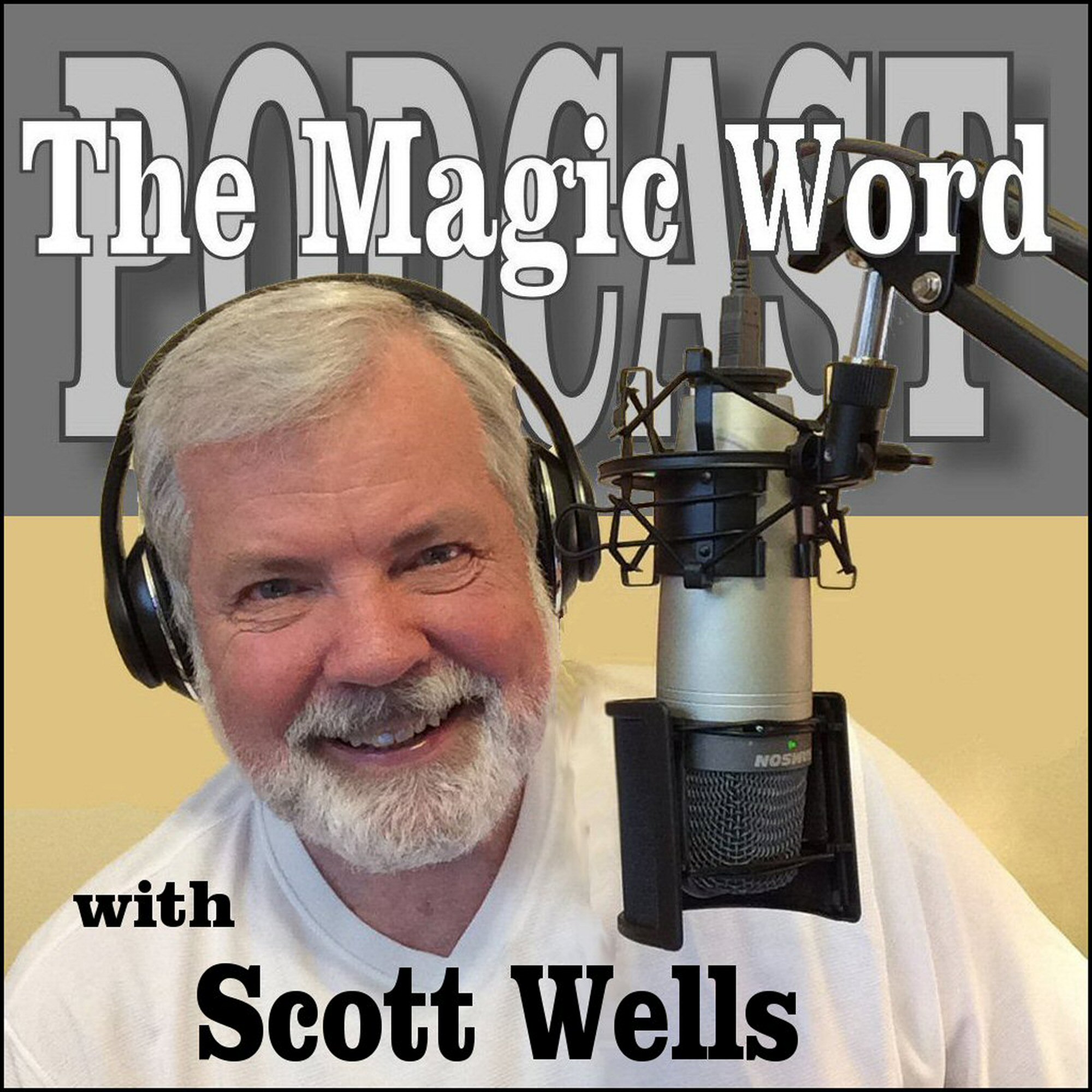 The Magic Word Podcast 