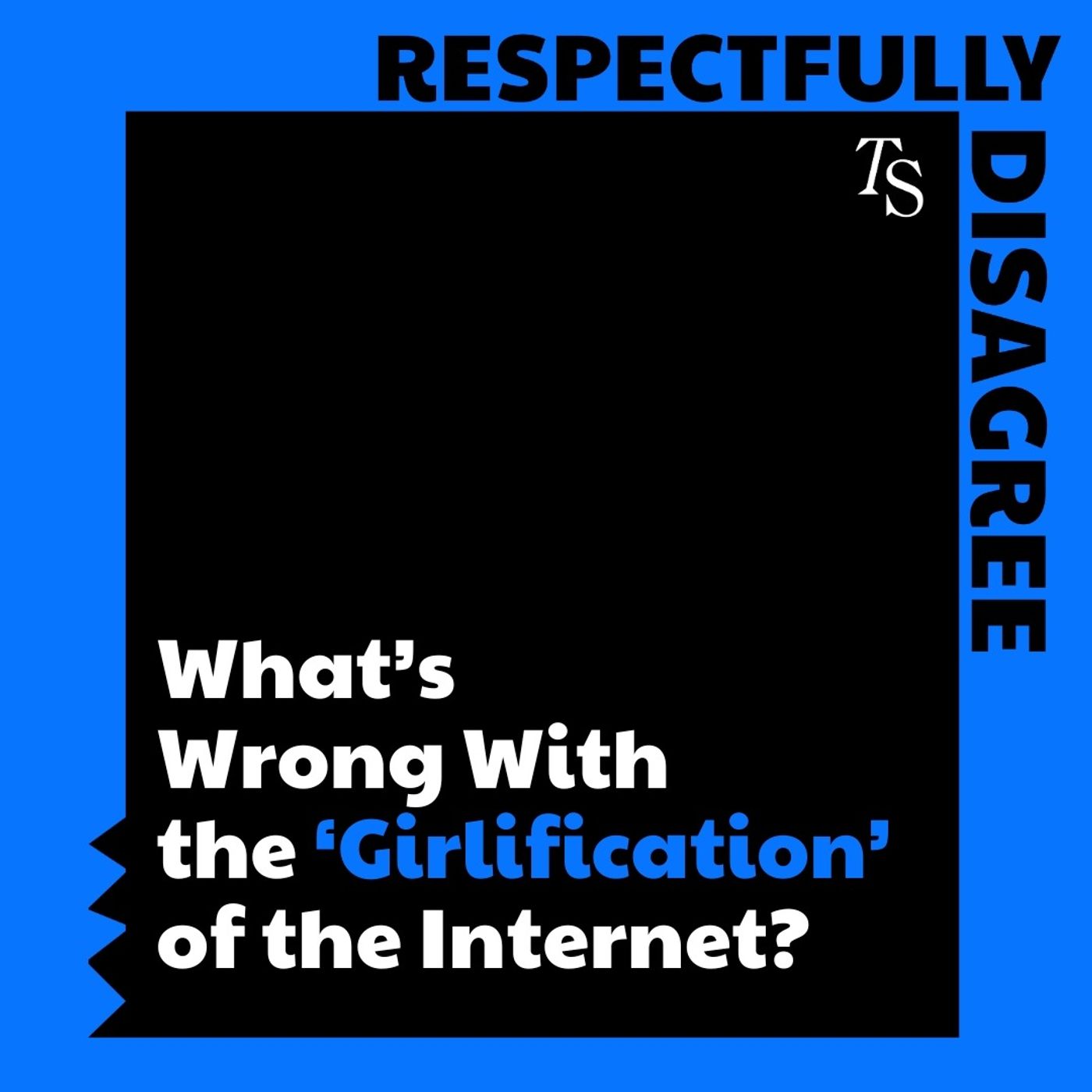 ⁣What’s Wrong With the ‘Girlification’ of the Internet? Ft. Sonia