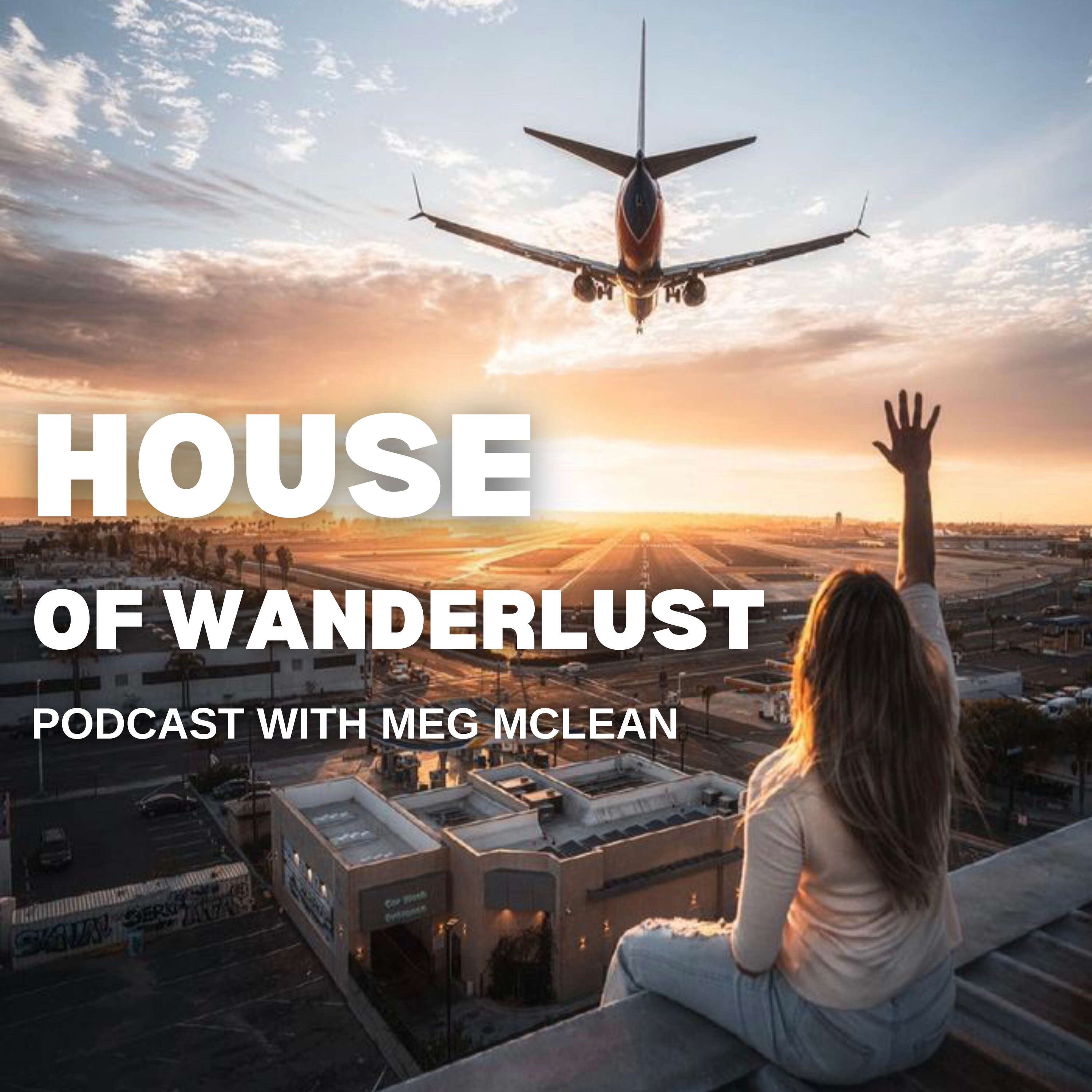 House of Wanderlust 