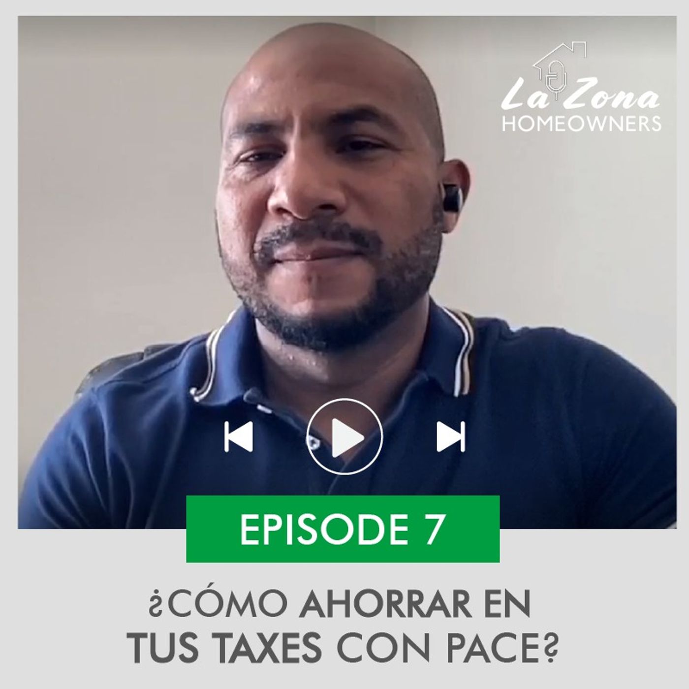 Episode 7 - Cómo ahorrar en tus taxes con PACE: ¡Reduce, Reclama, y Relájate!