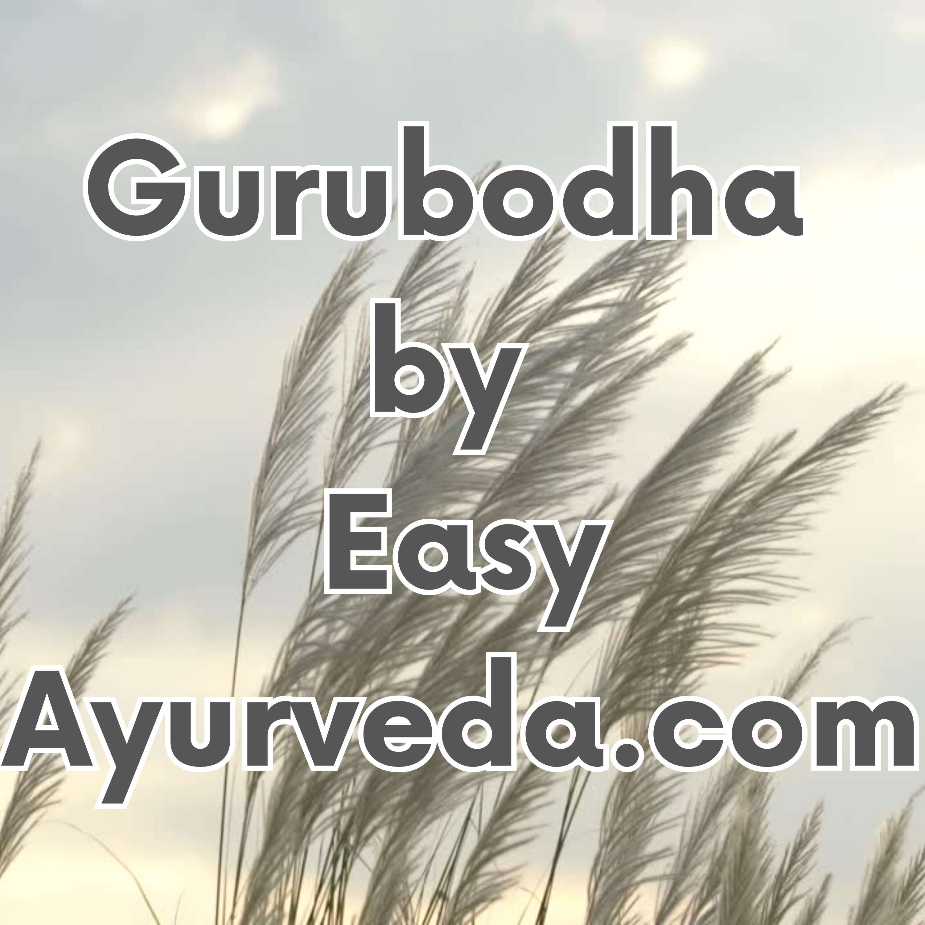 GURUBODHA 80: Tips for Vata Prakriti Person| How to Gain Weight? Technology in Ayurveda