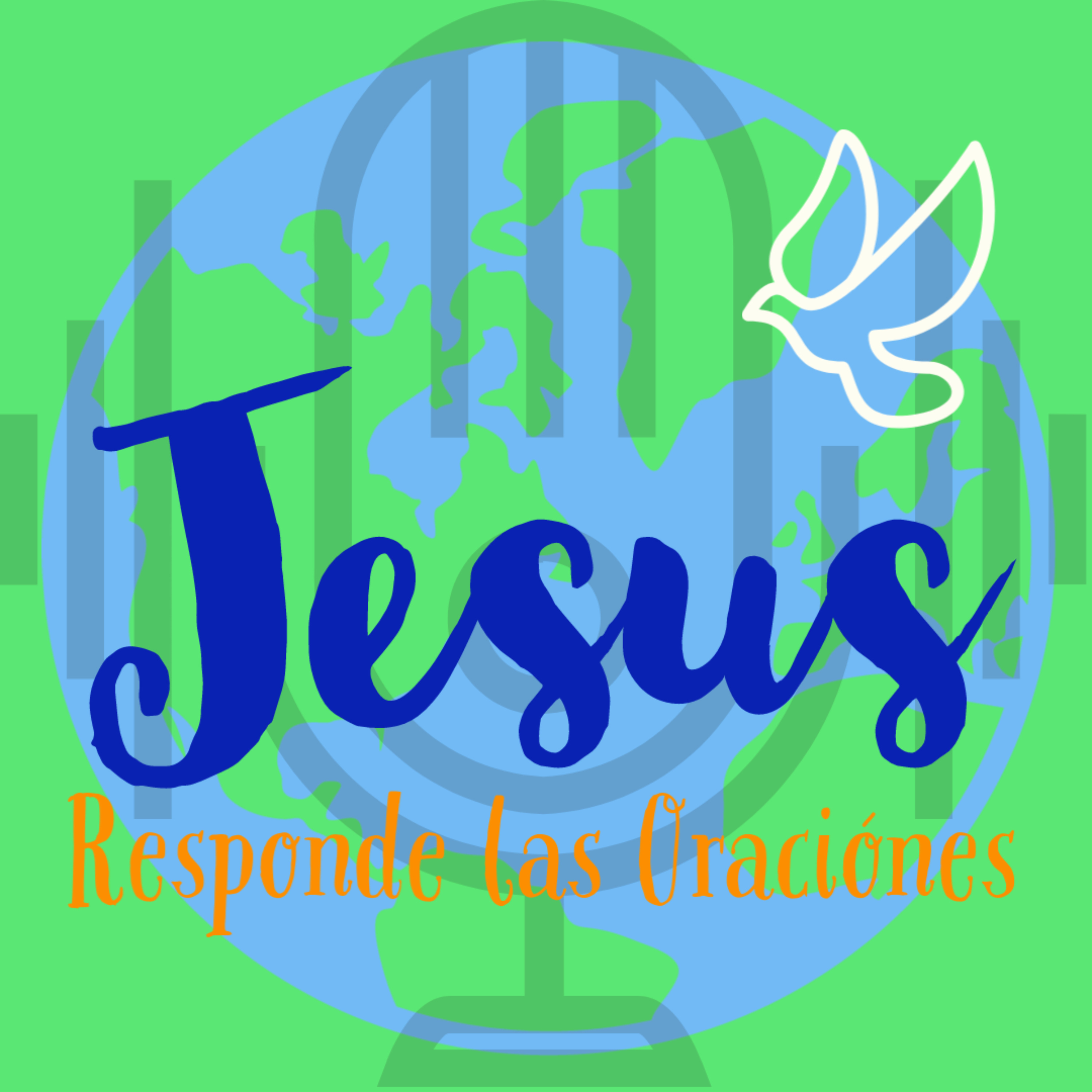 Jesús Responde las Oraciónes 