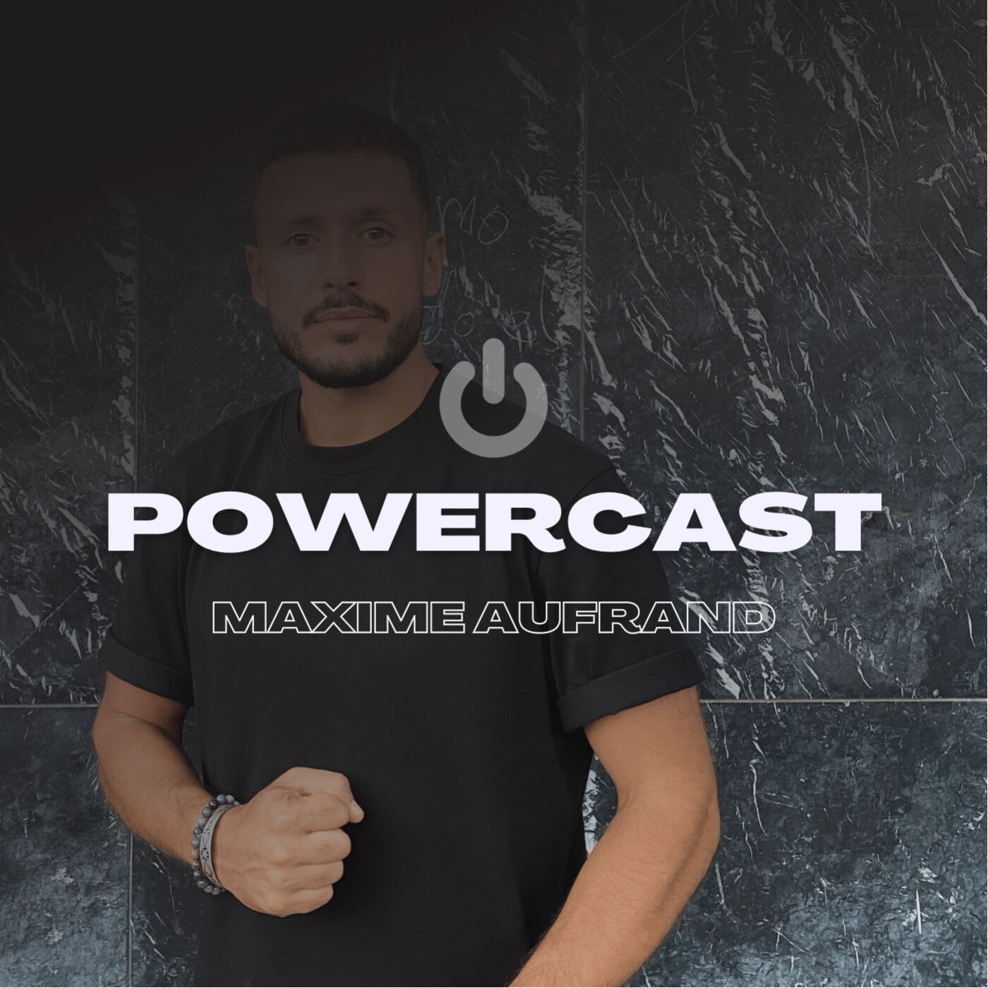 Maxime Aufrand - POWERCAST 