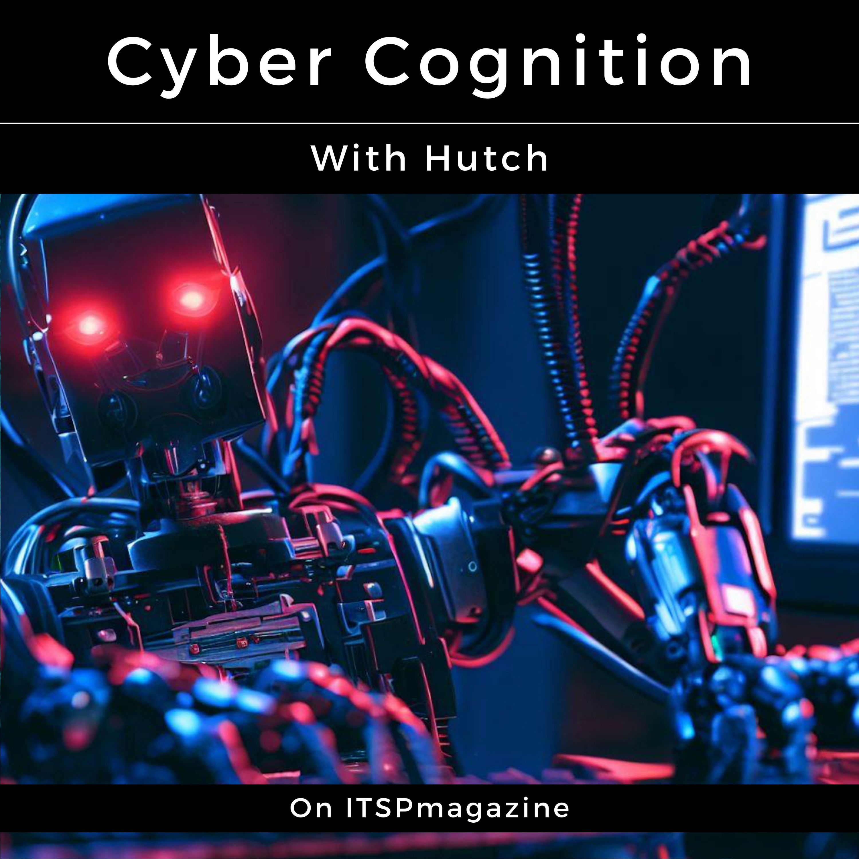 The Curse of Recursion | Cyber Cognition Podcast with Hutch