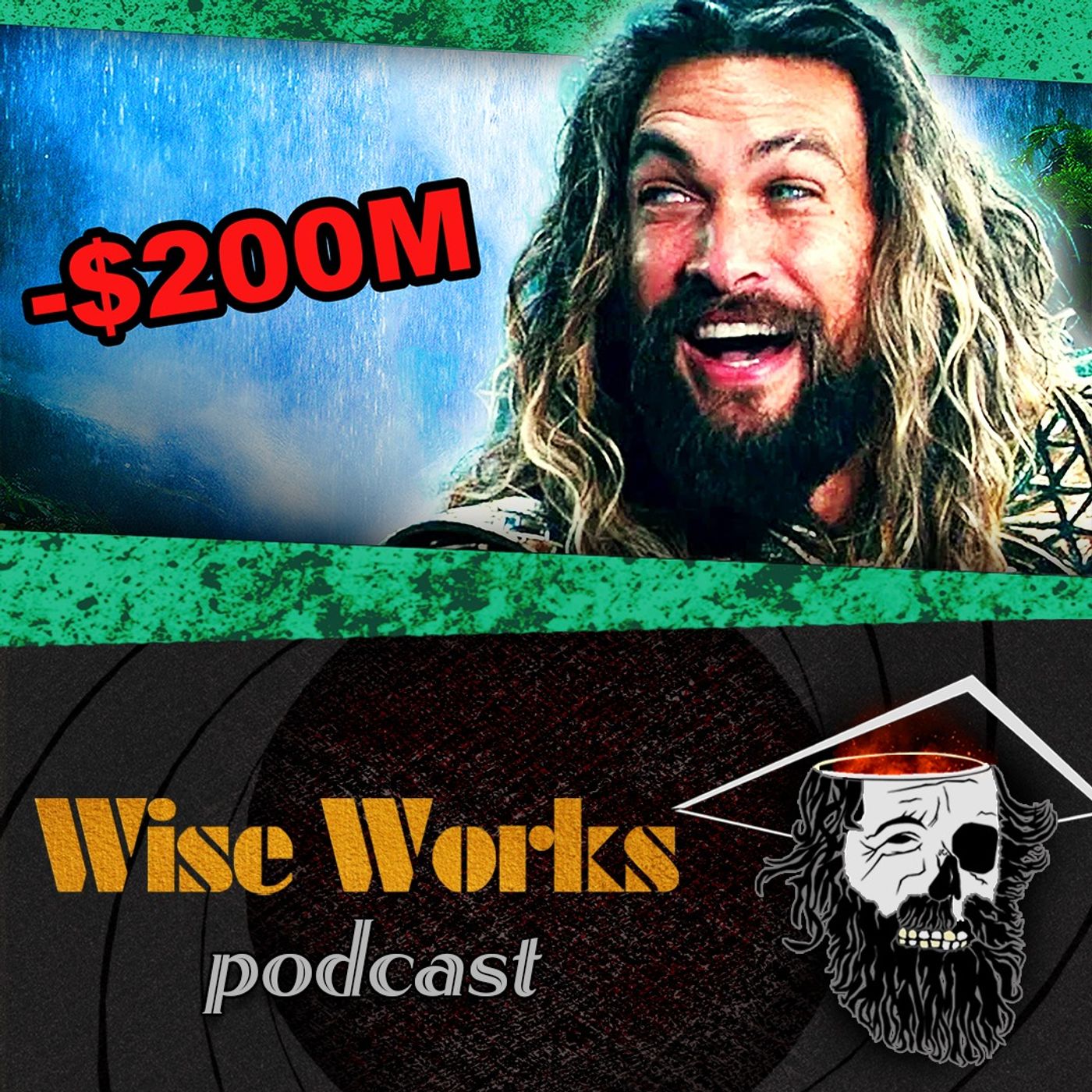 Why Aquaman 2 Has Failed Before Release! | Wise Works Podcast | Ep. 357