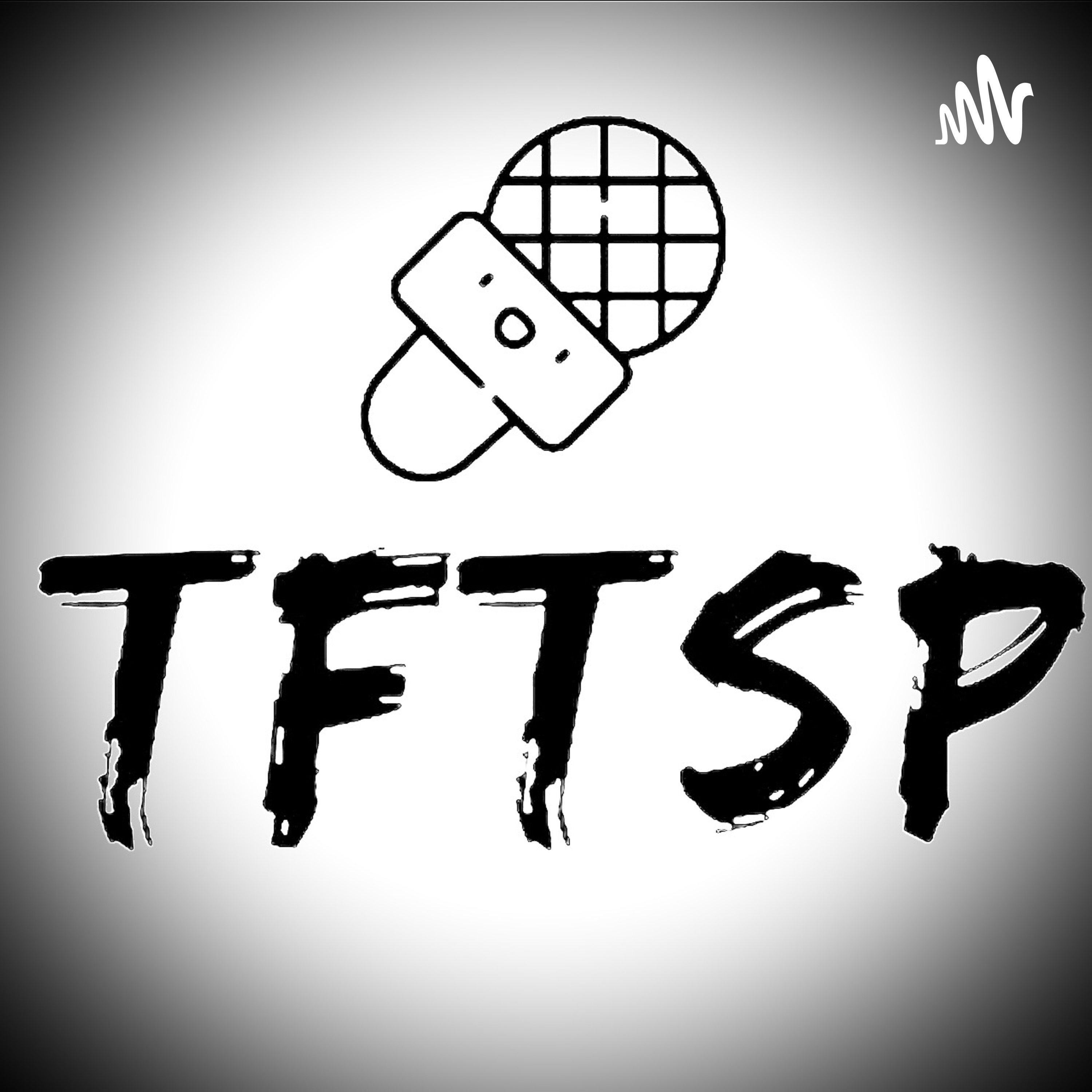 TFTS PODCAST 