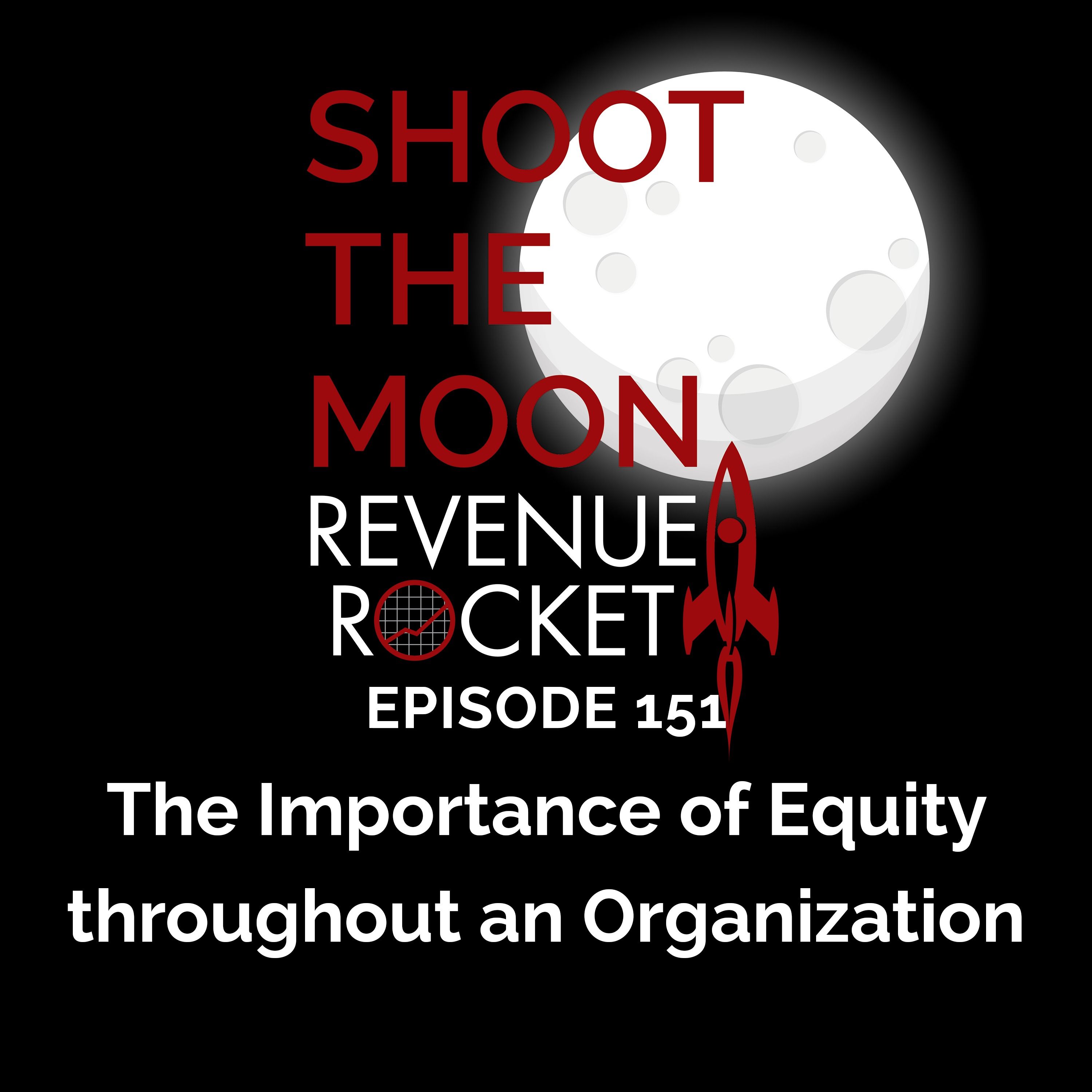 The Importance of Equity throughout an Organization