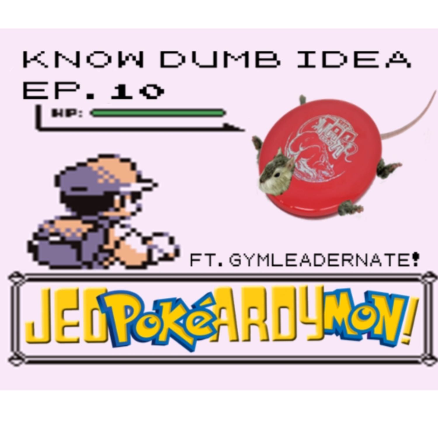 Ep. 10 Jeopokeardymon (feat. Gymleadernate)