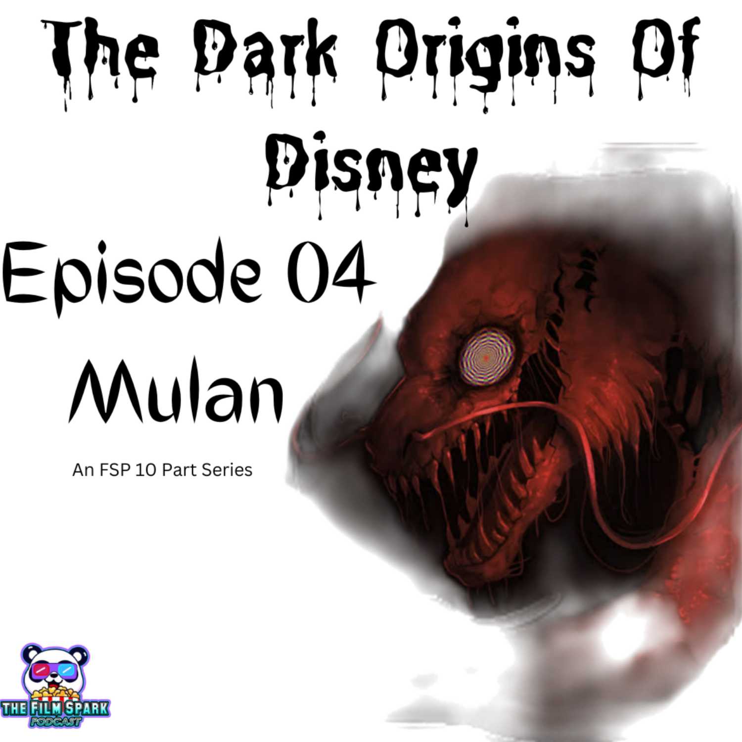 THE DARK ORIGINS OF DISNEY - MULAN