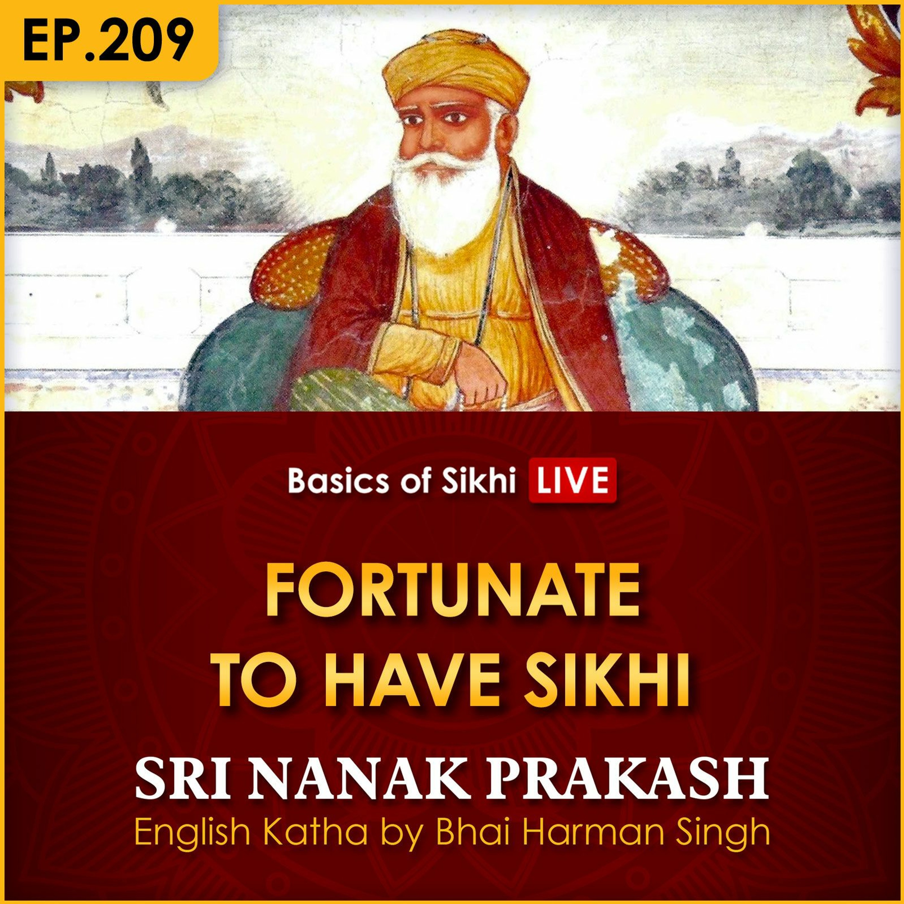 ⁣#209 Fortunate to Have Sikhi | Sri Nanak Prakash Katha | Bhai Harman Singh