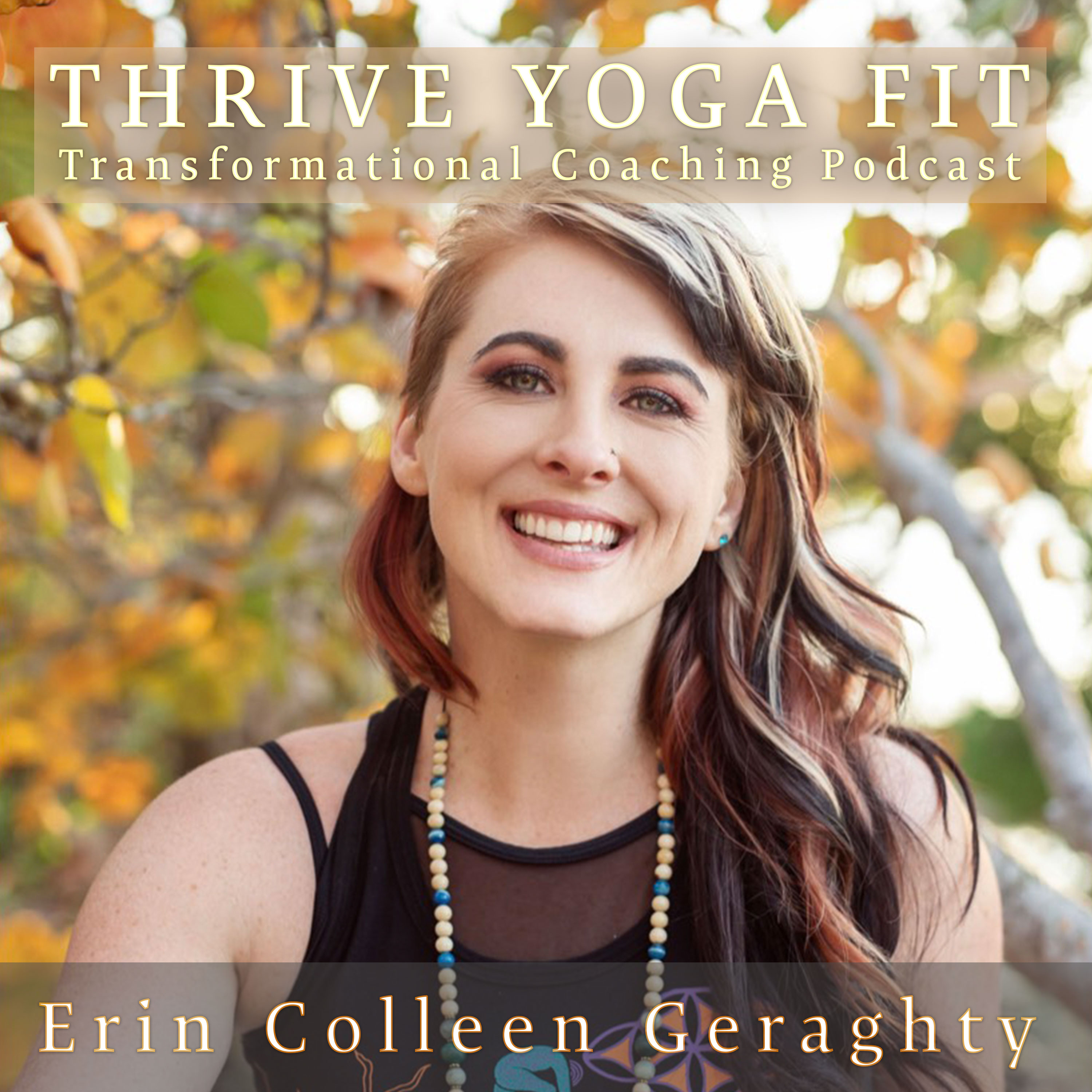 Thrive Yoga Fit Transformational Coaching 